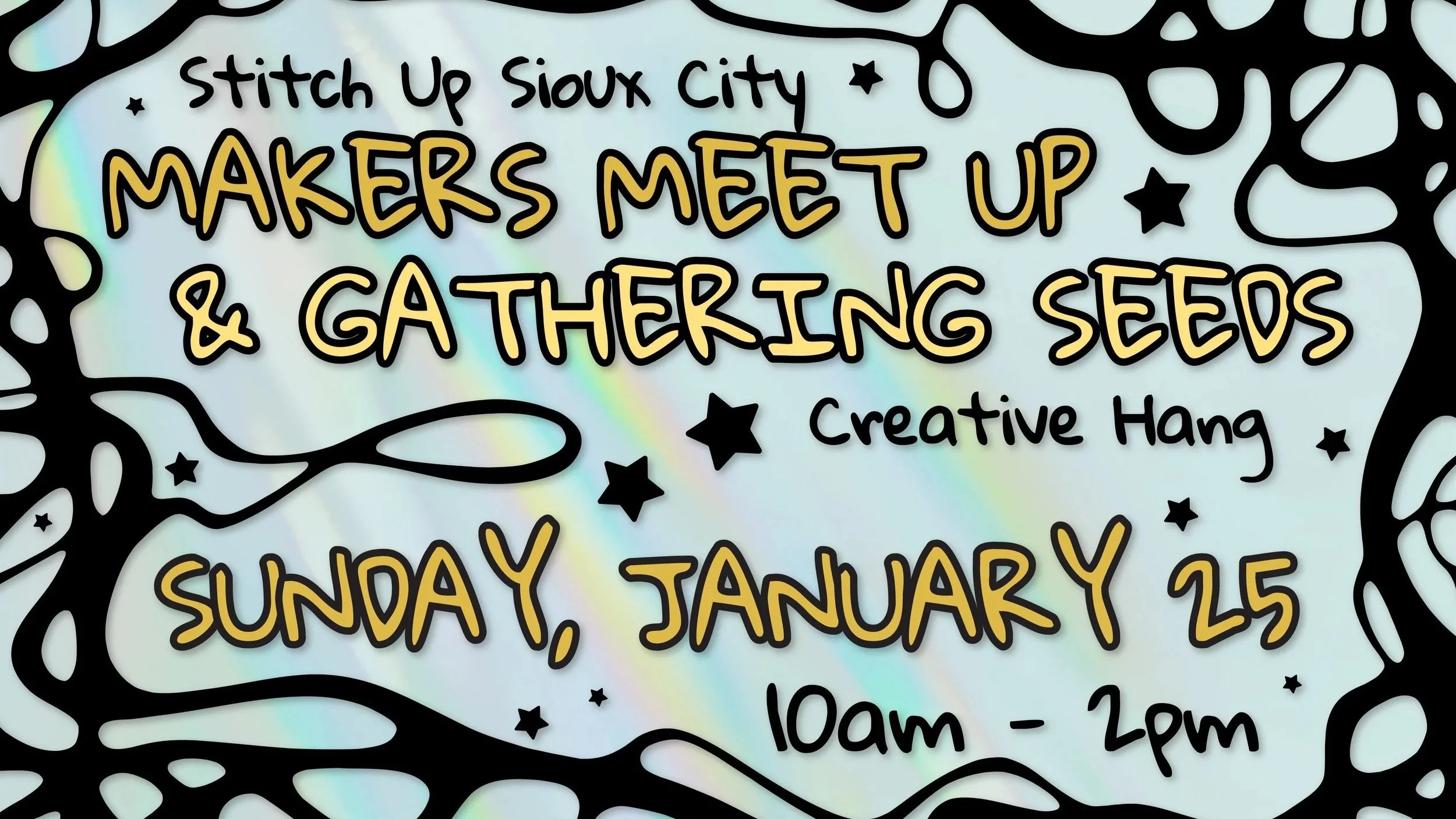 Makers Meet Up + Gathering Seeds Creative Hang