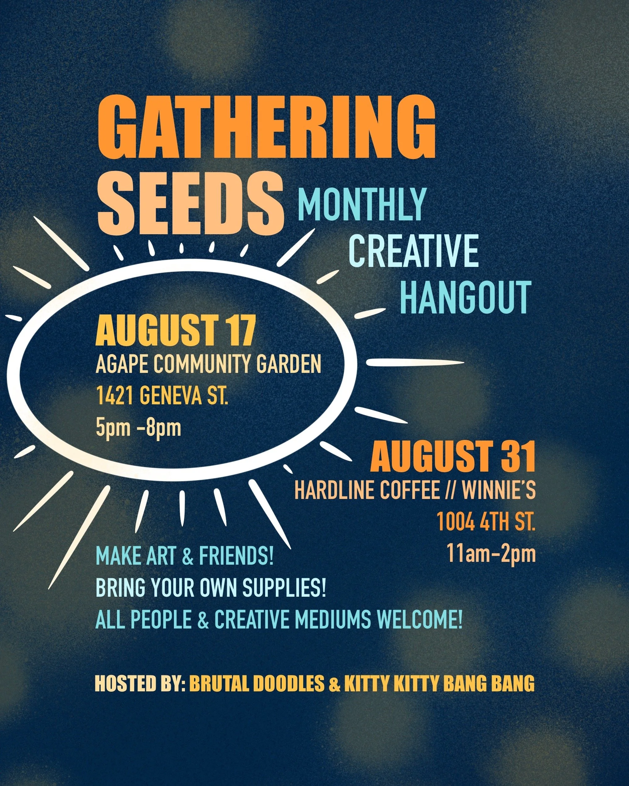 Gathering Seeds Creative Hang, August 17, 2025