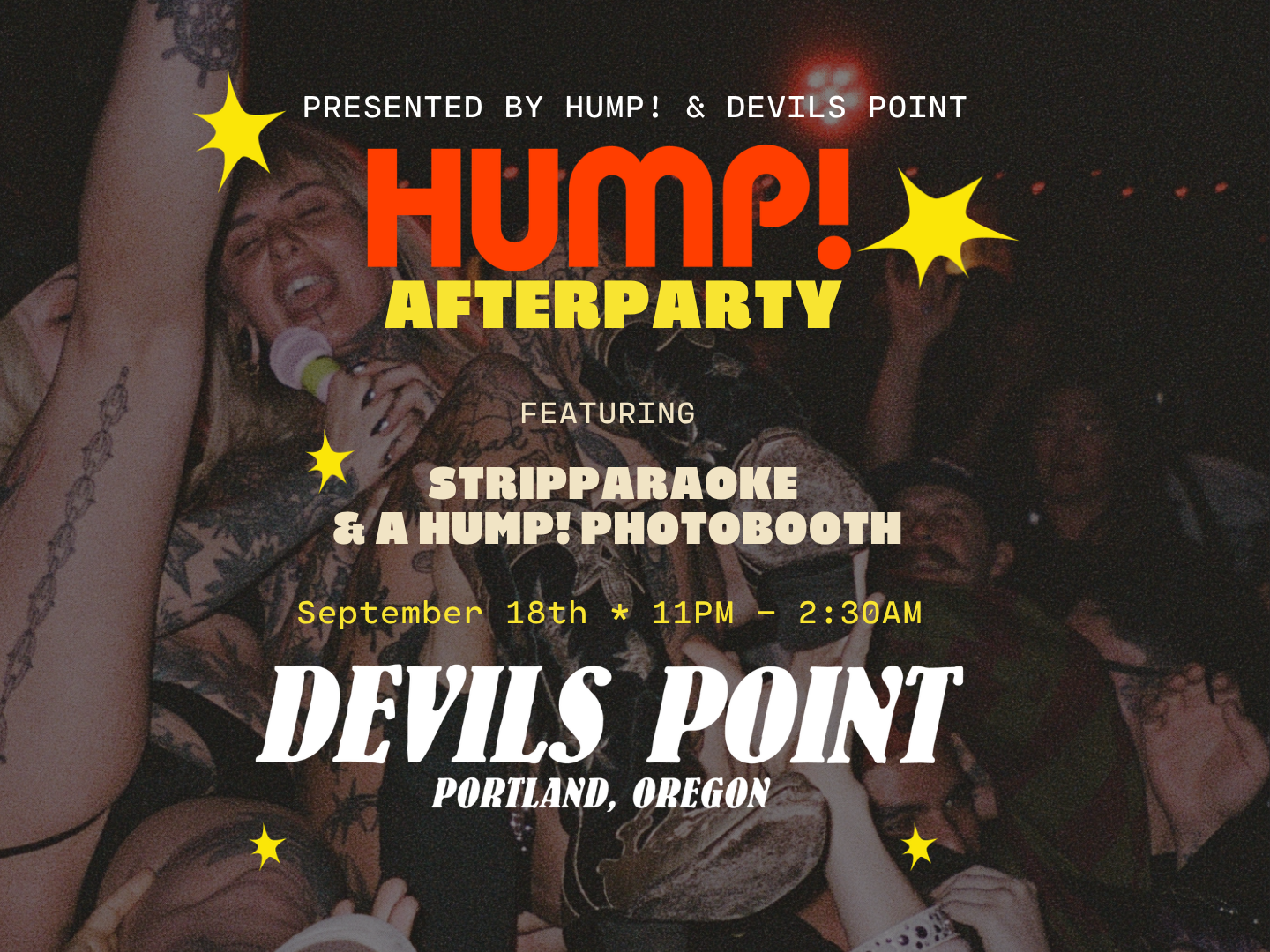 Devils Point (Stripparoake) x HUMP! - Afterparty - RSVP &amp; HUMP! TICKET REQUIRED FOR FREE ENTRY | 21+ | LIMITED CAPACITY