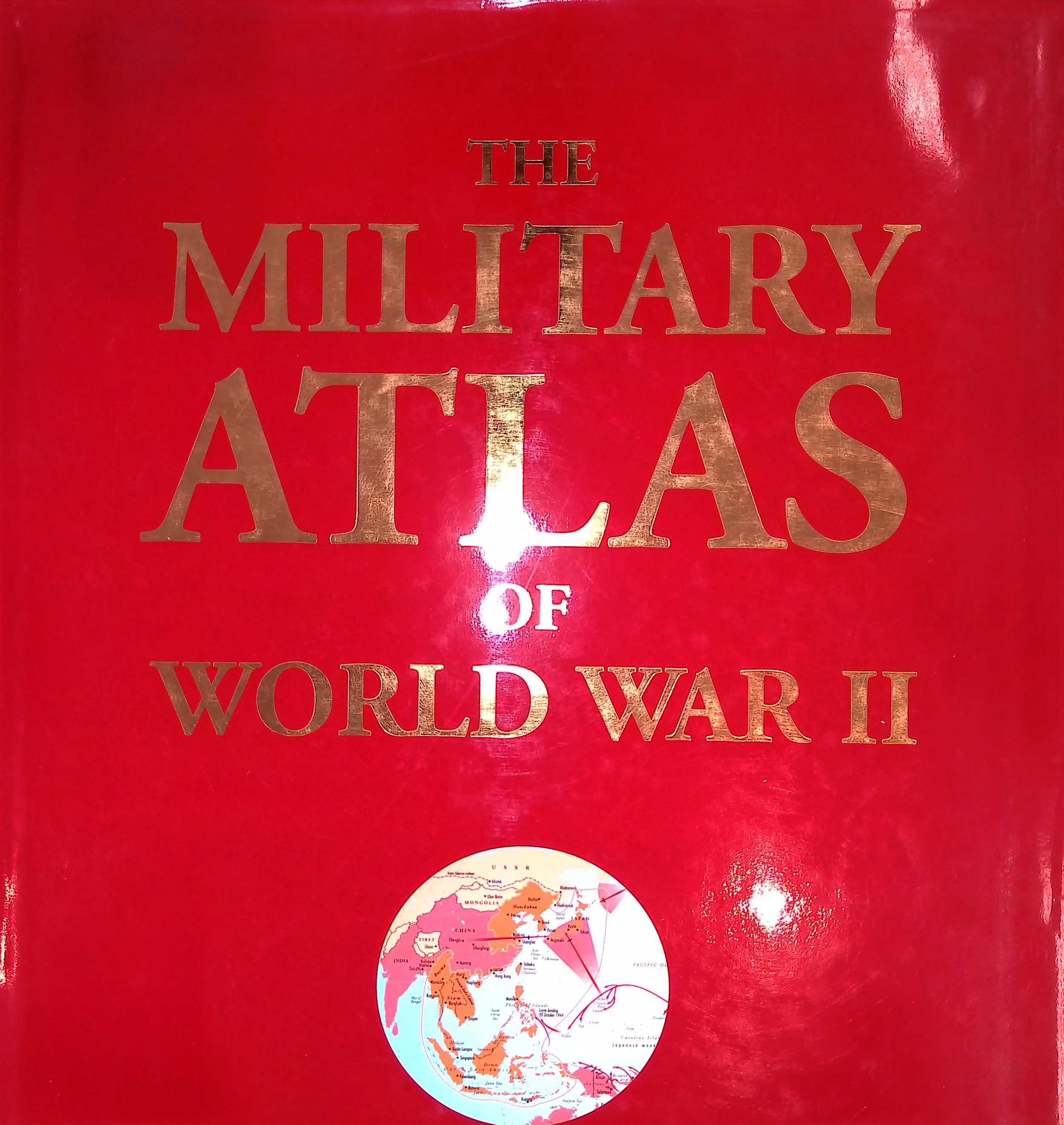 The Military Atlas of World War 11