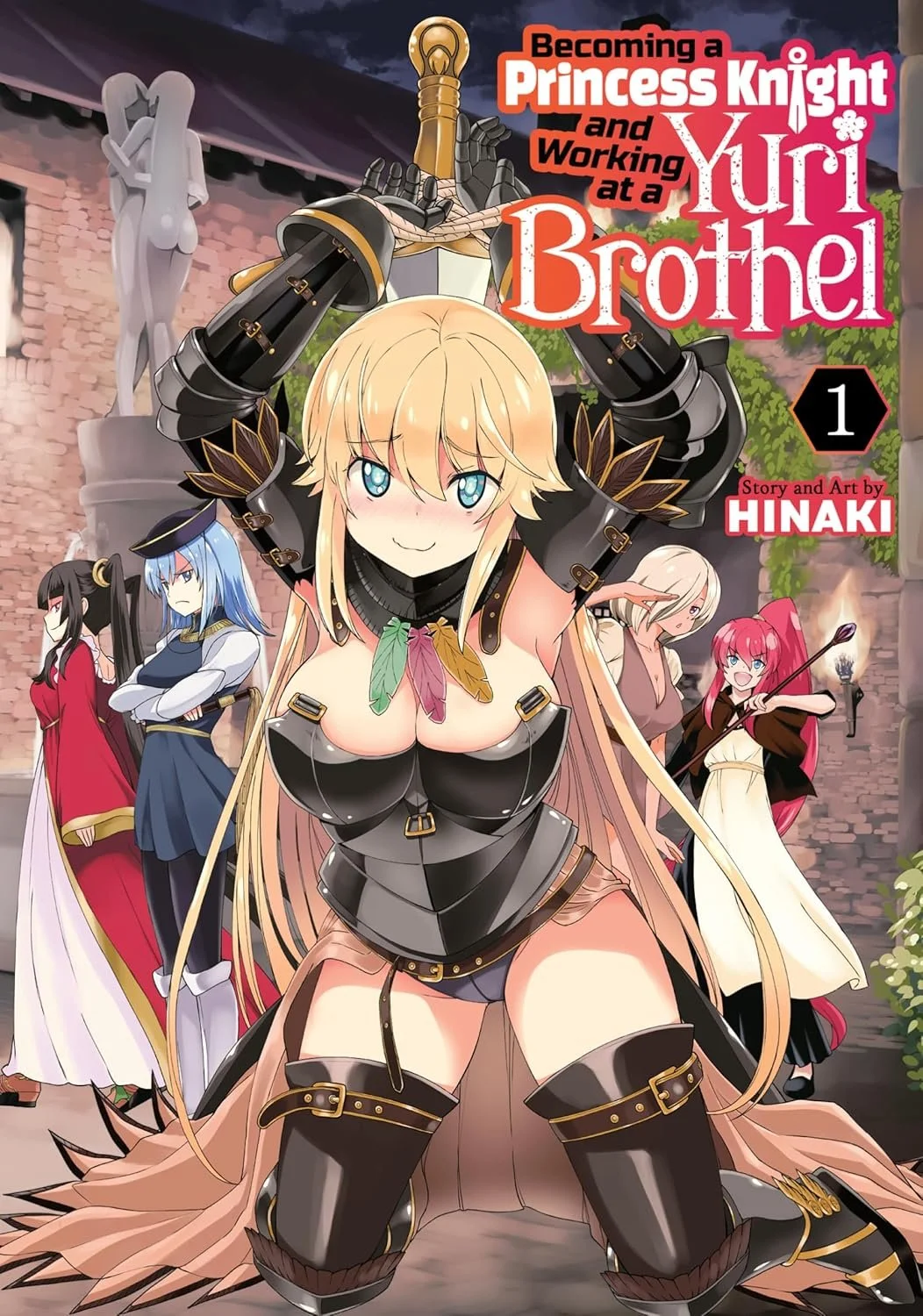 Becoming a Princess Knight and working at a Yuri Brothel: Book 1
