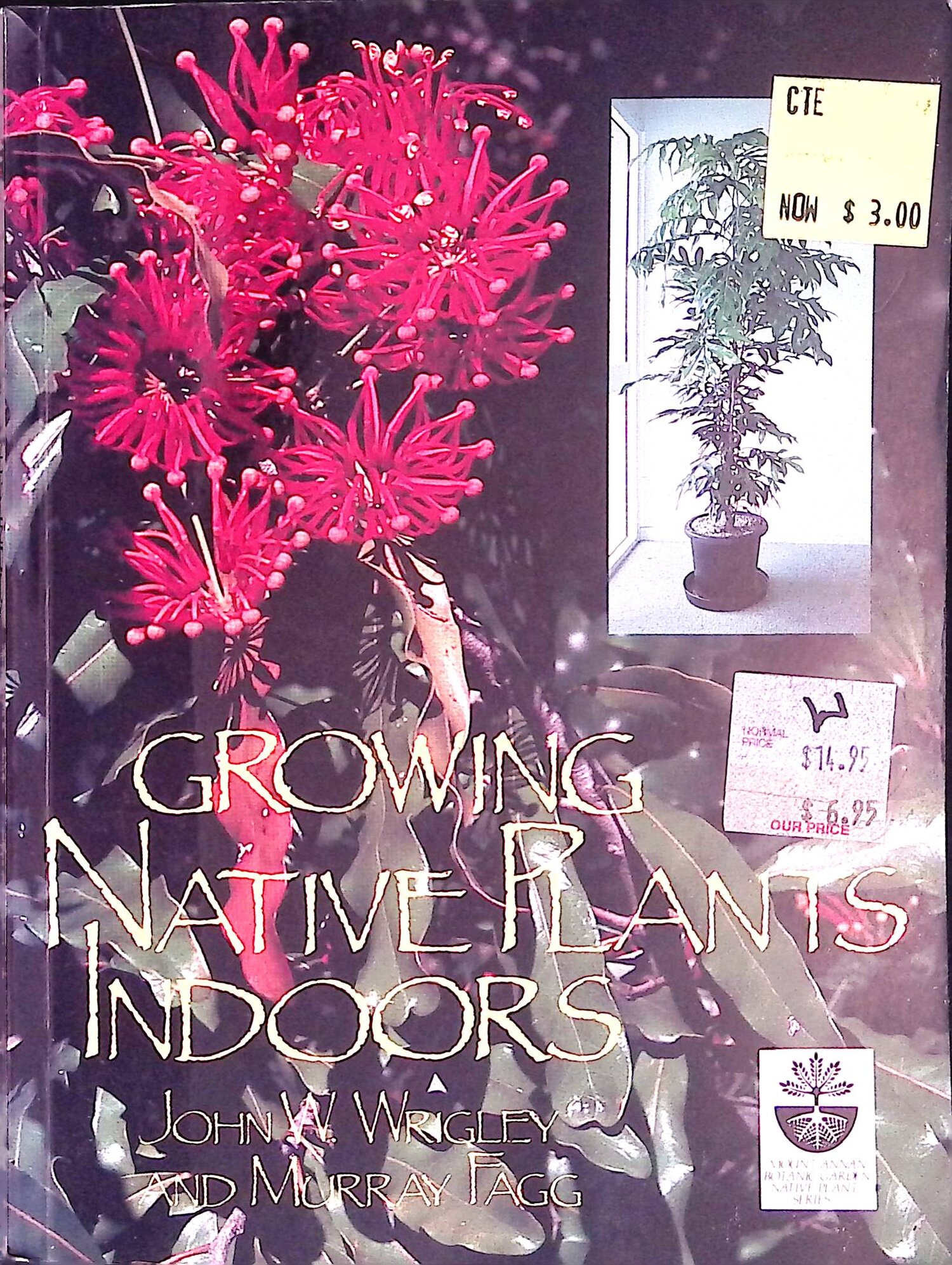 Cultivo de plantas nativas en interiores de John W Wrigley