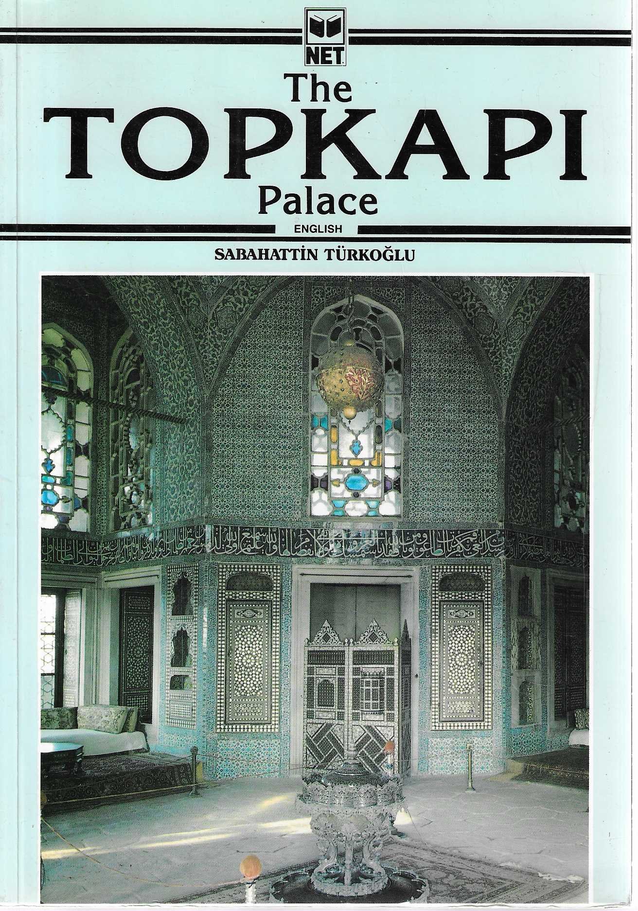 The Topkapi Palace
