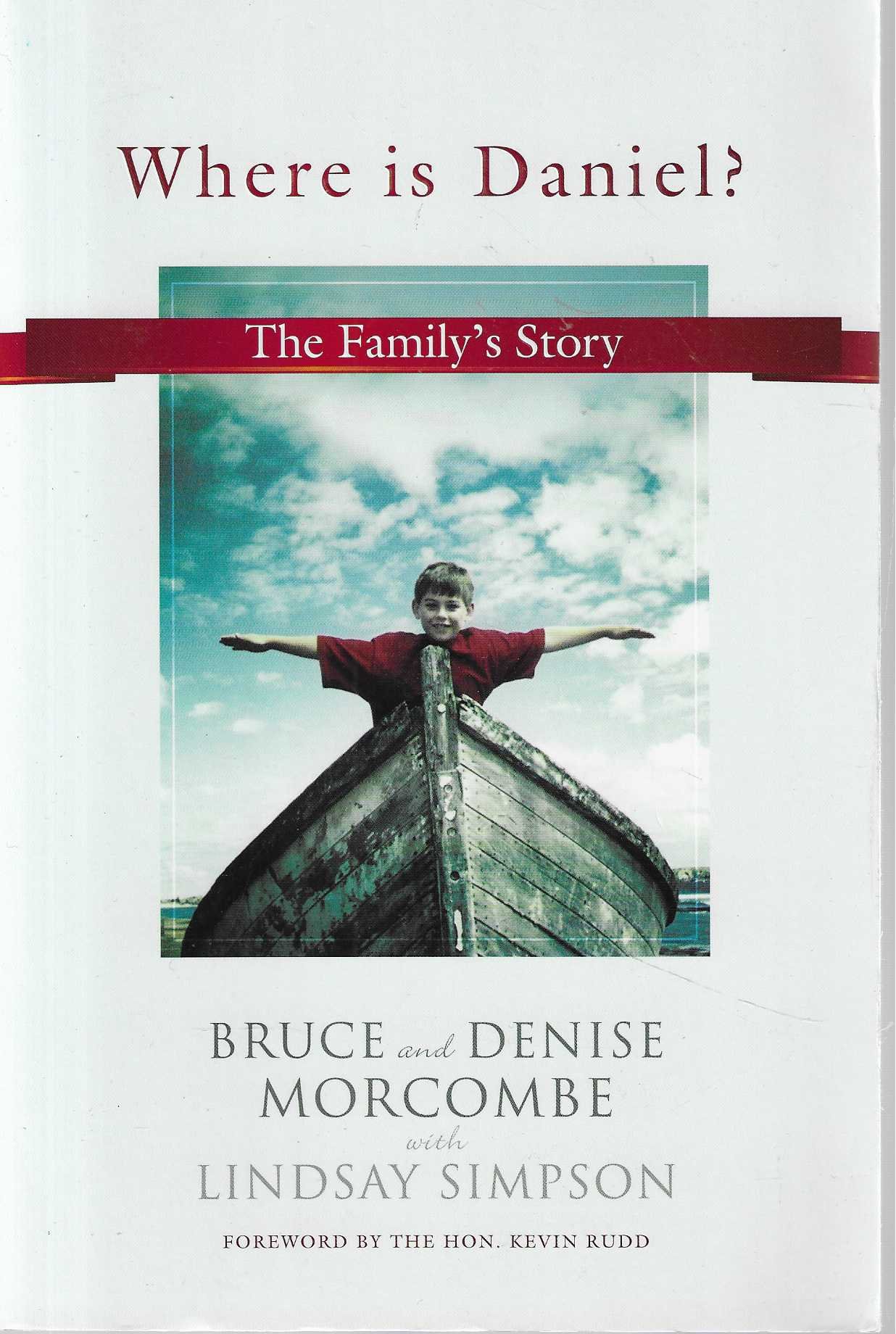 Where is Daniel? The Family Story