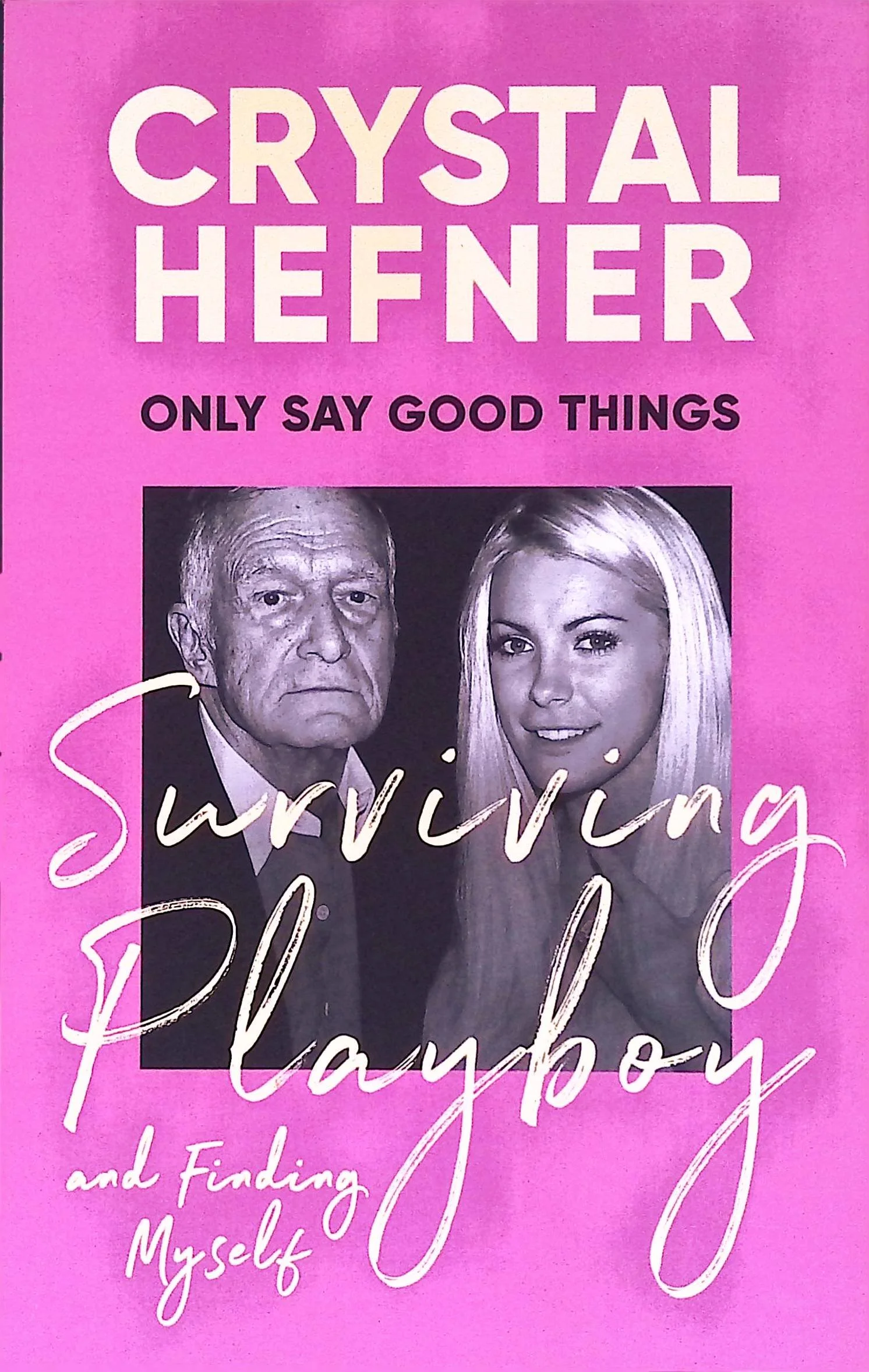 Only Say Good Things