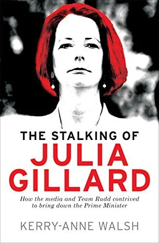 StalkingofJuliaGillard.jpg