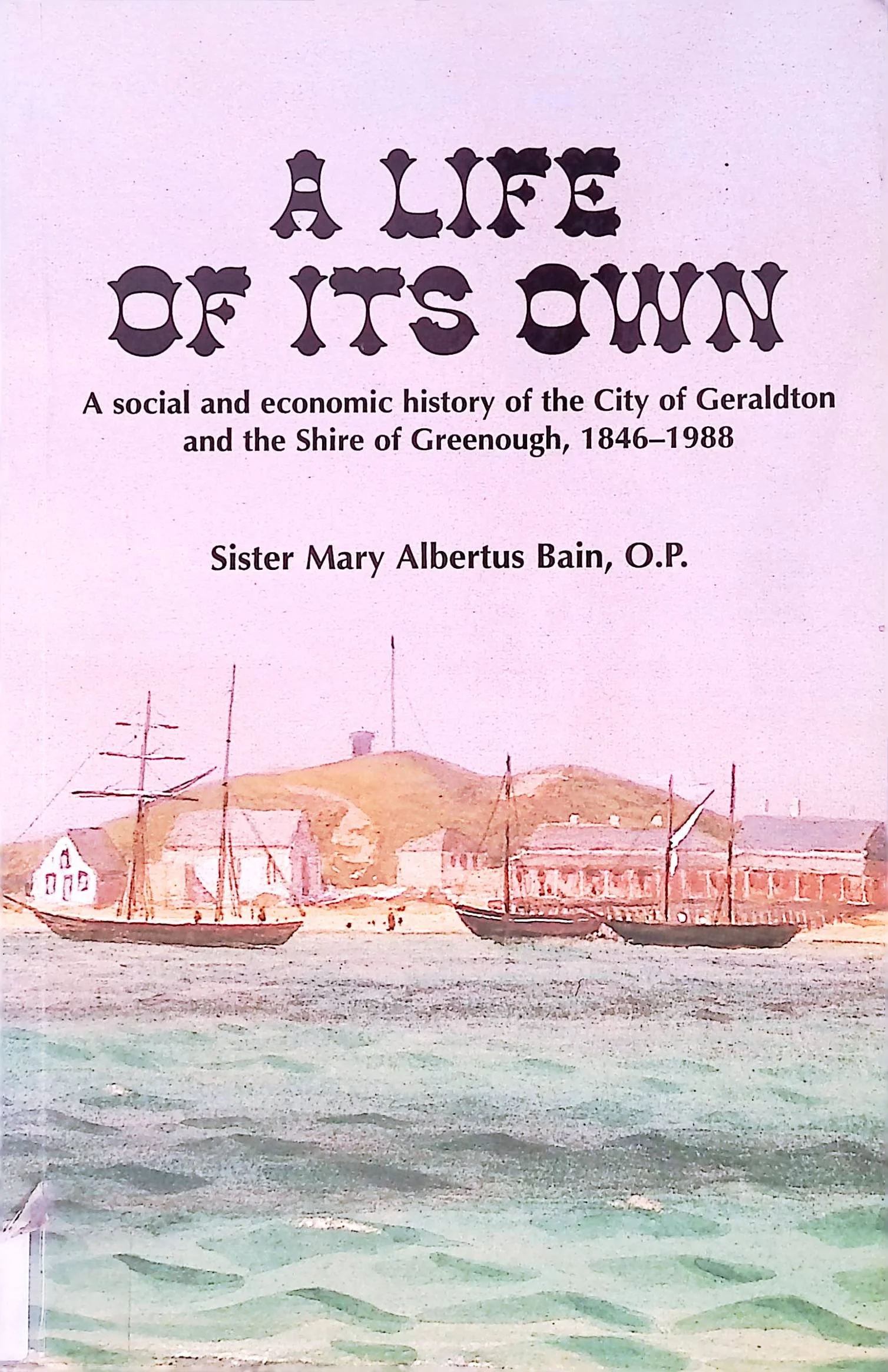 A Life of its Own