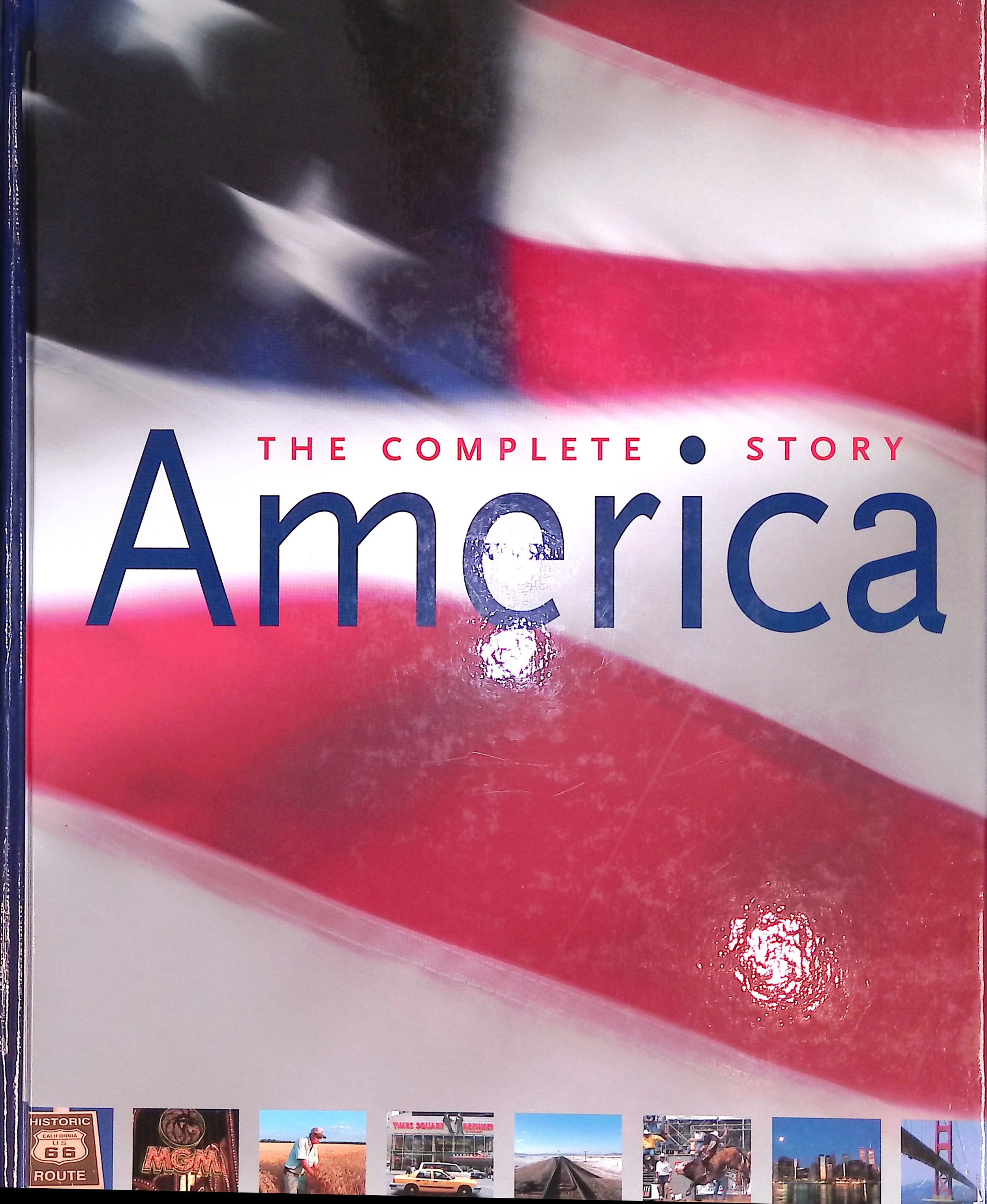 America - The Complete Story