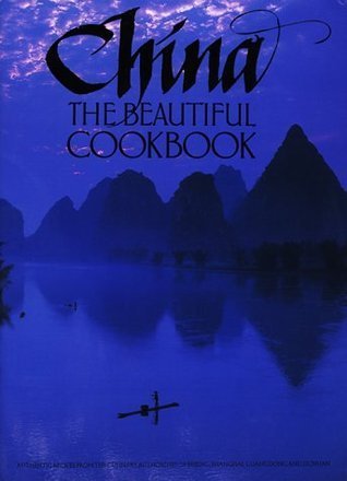 China: The Beautiful Cookbook