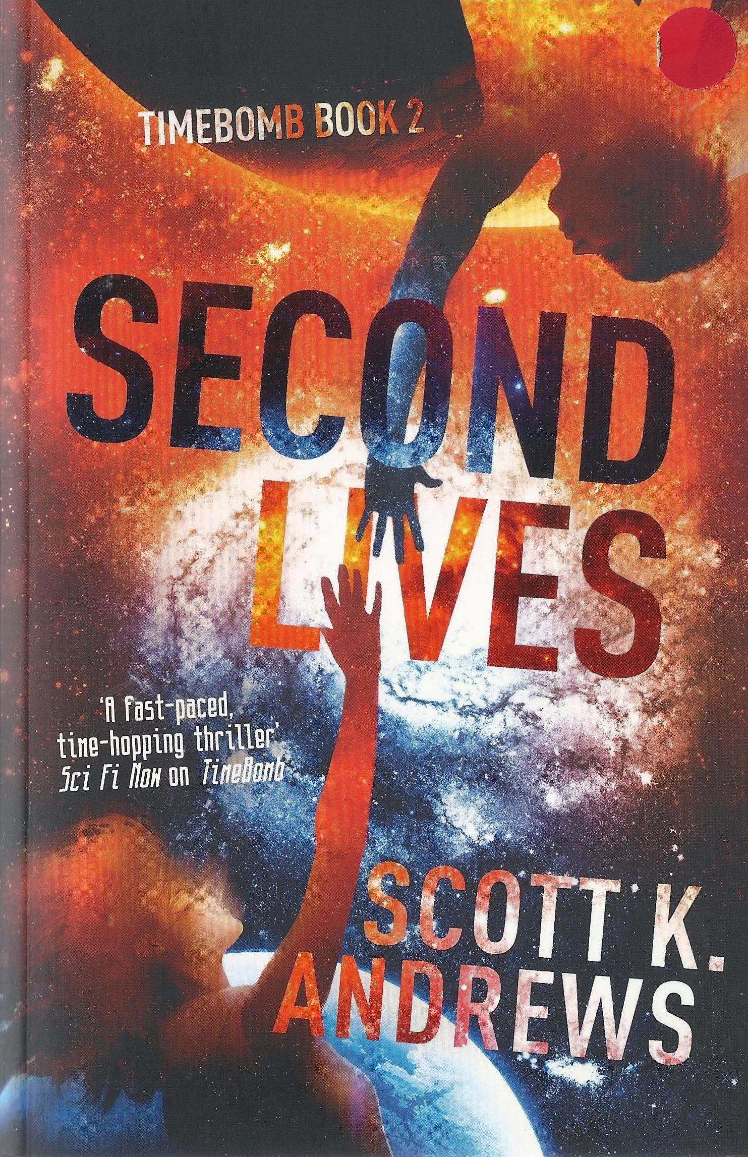 Second Lives - Timebomb Book 2