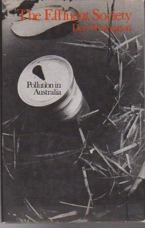 The Effluent Society - Pollution in Australia