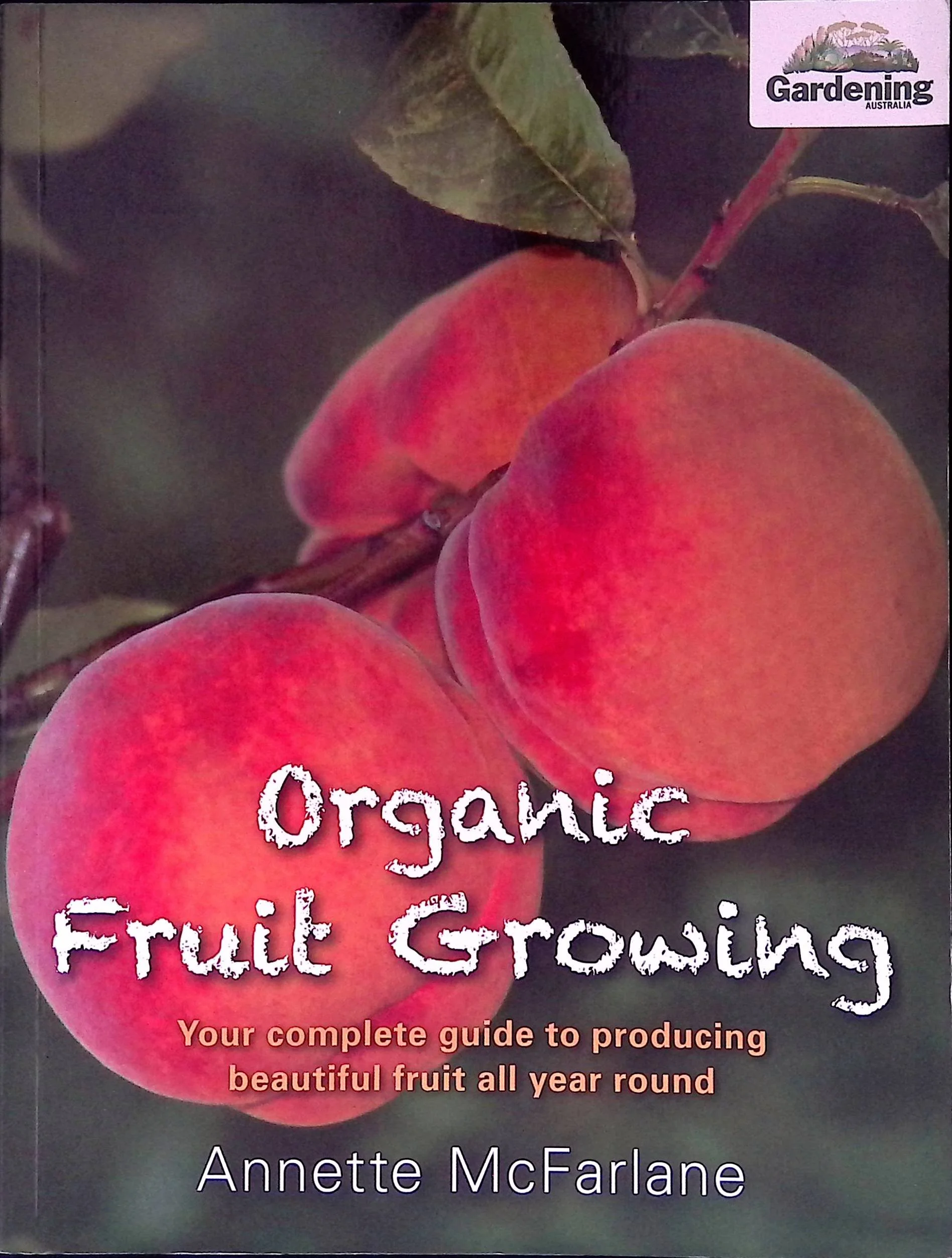 Organic Fruit Growing