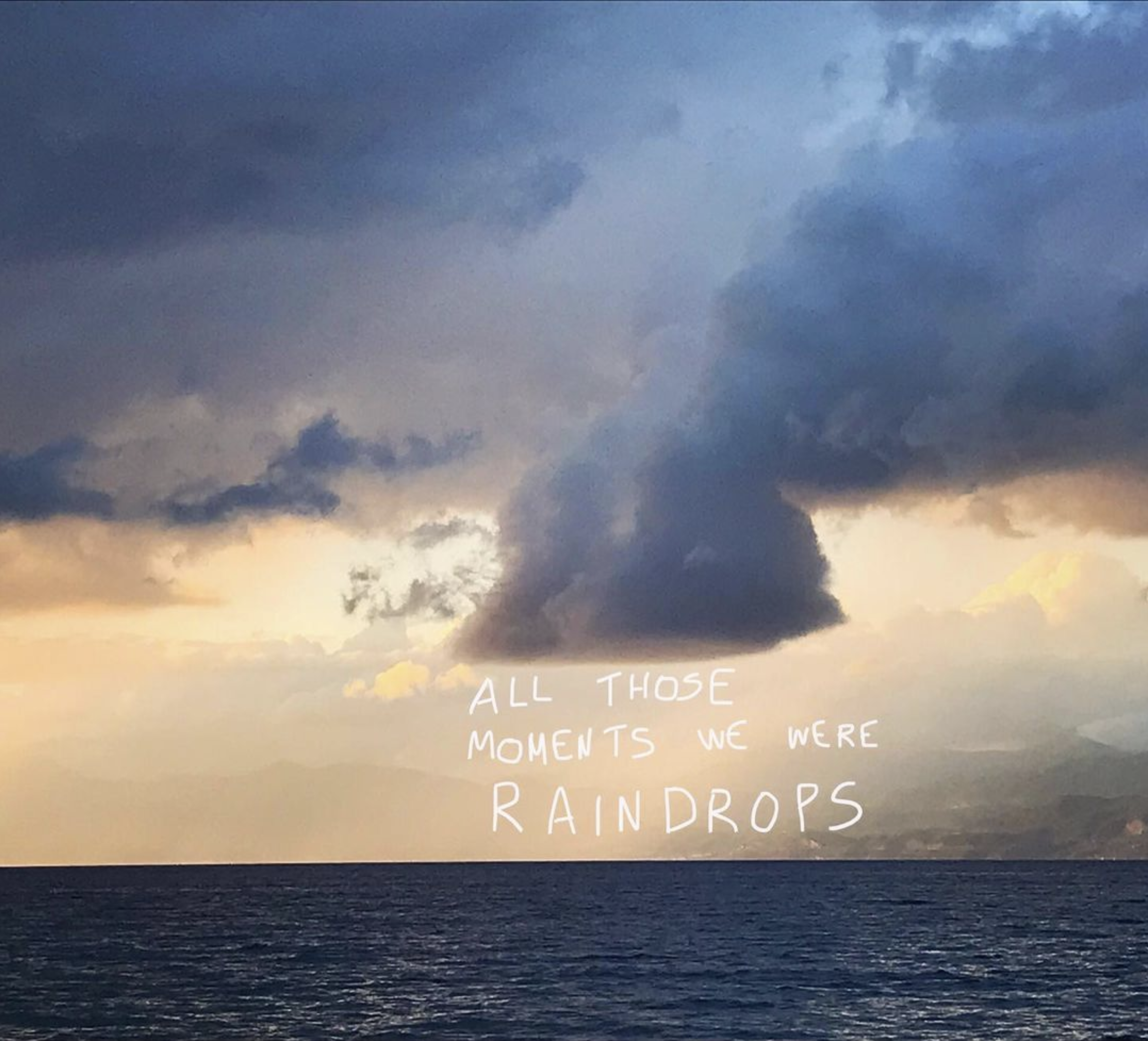 Site-Postscripts: XVI (all those moments we were raindrops)

©2021 Bill Psarras