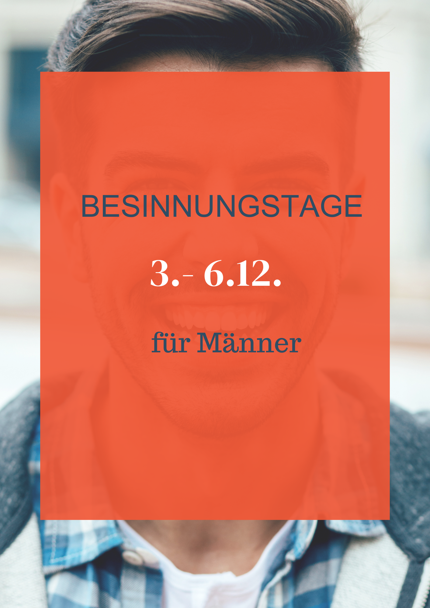 Besinnungstage für Männer