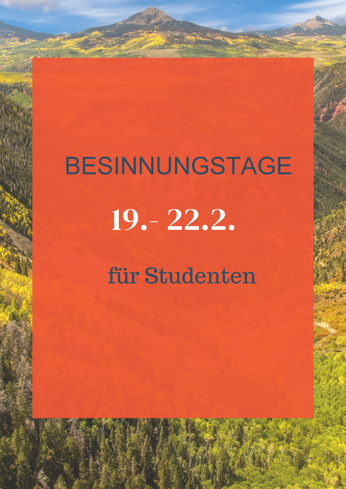 Besinnungstage für Studenten