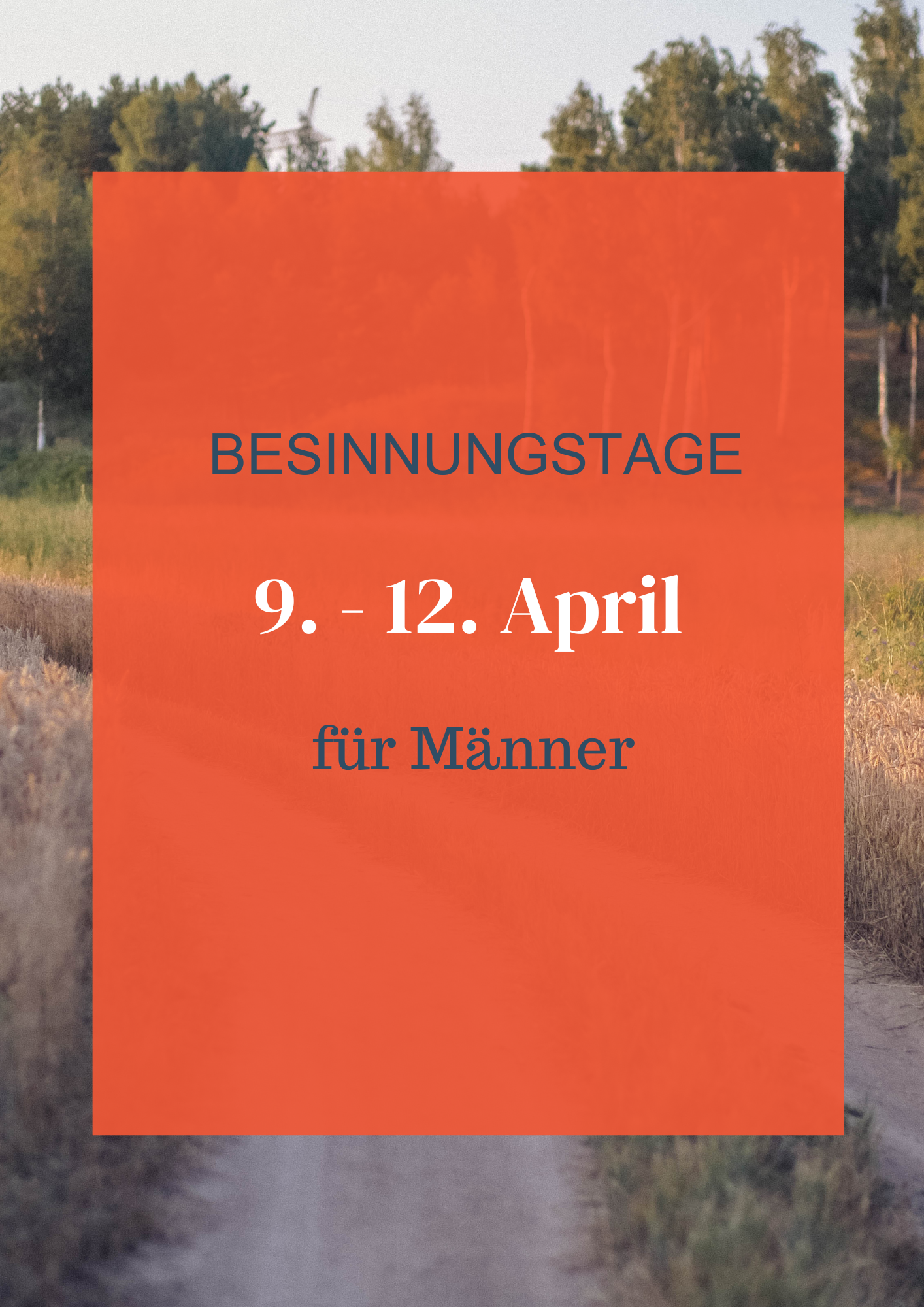 Besinnungstage für Männer