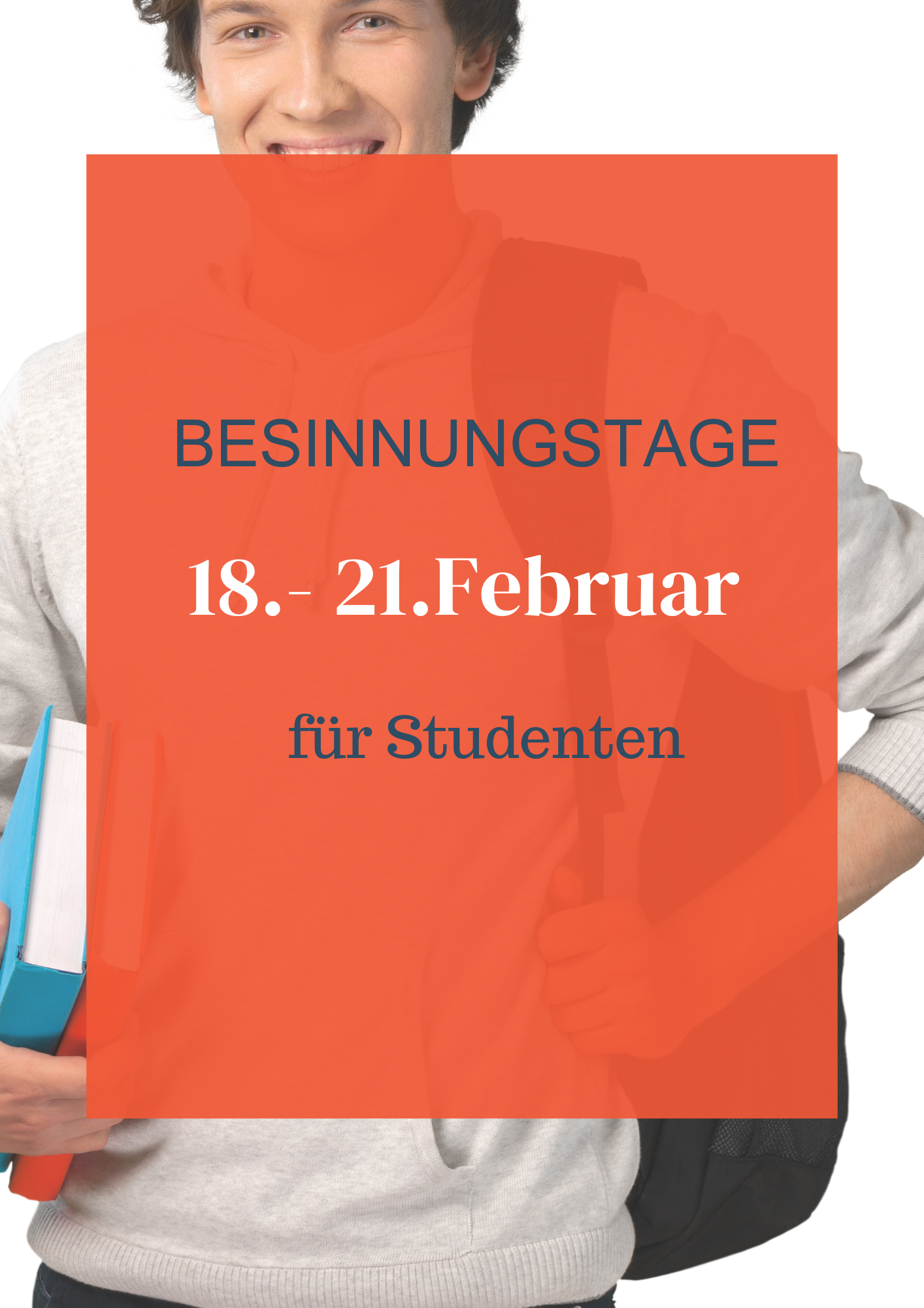 Besinnungstage für Studenten 