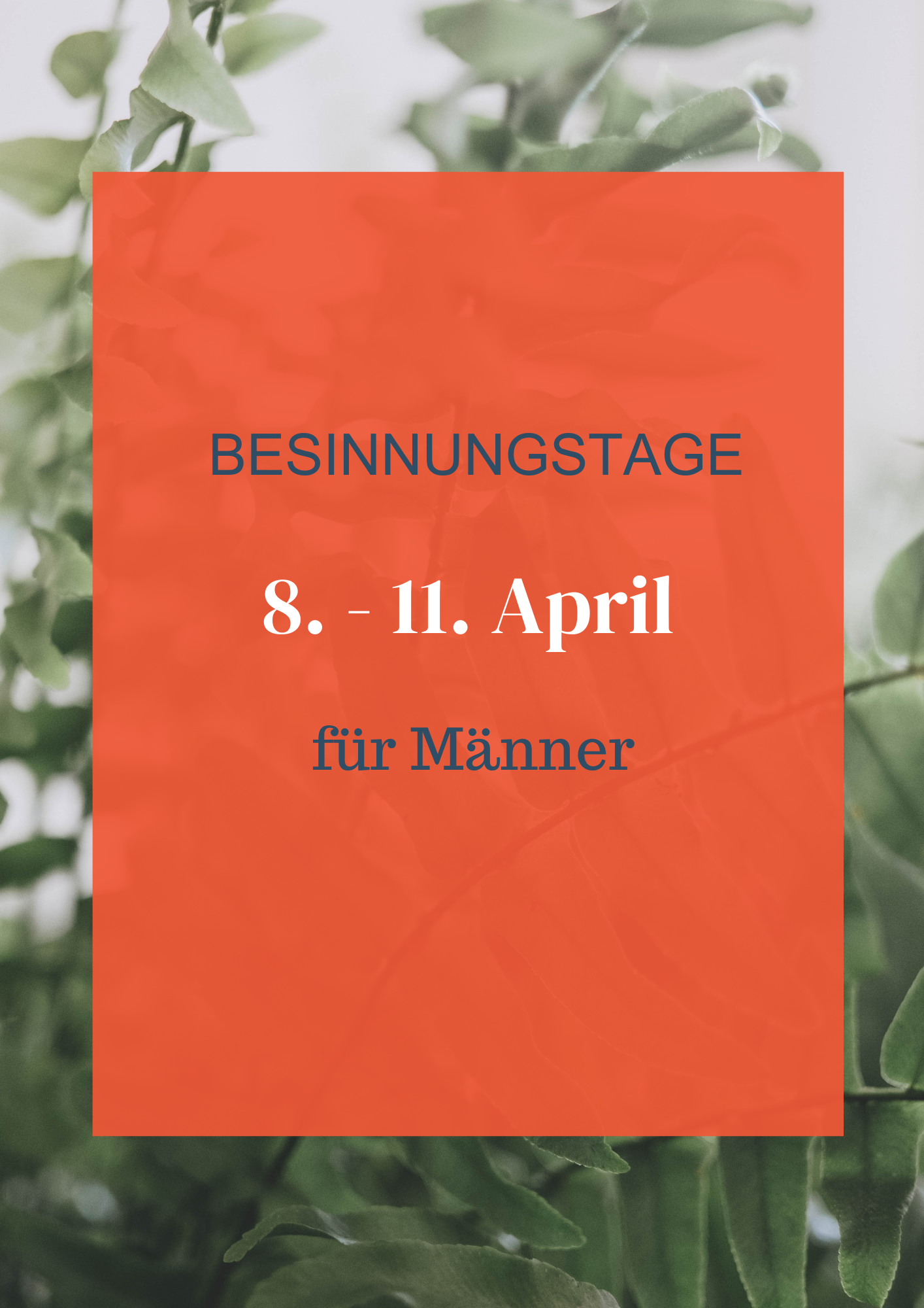 Besinnungstage für Männer 