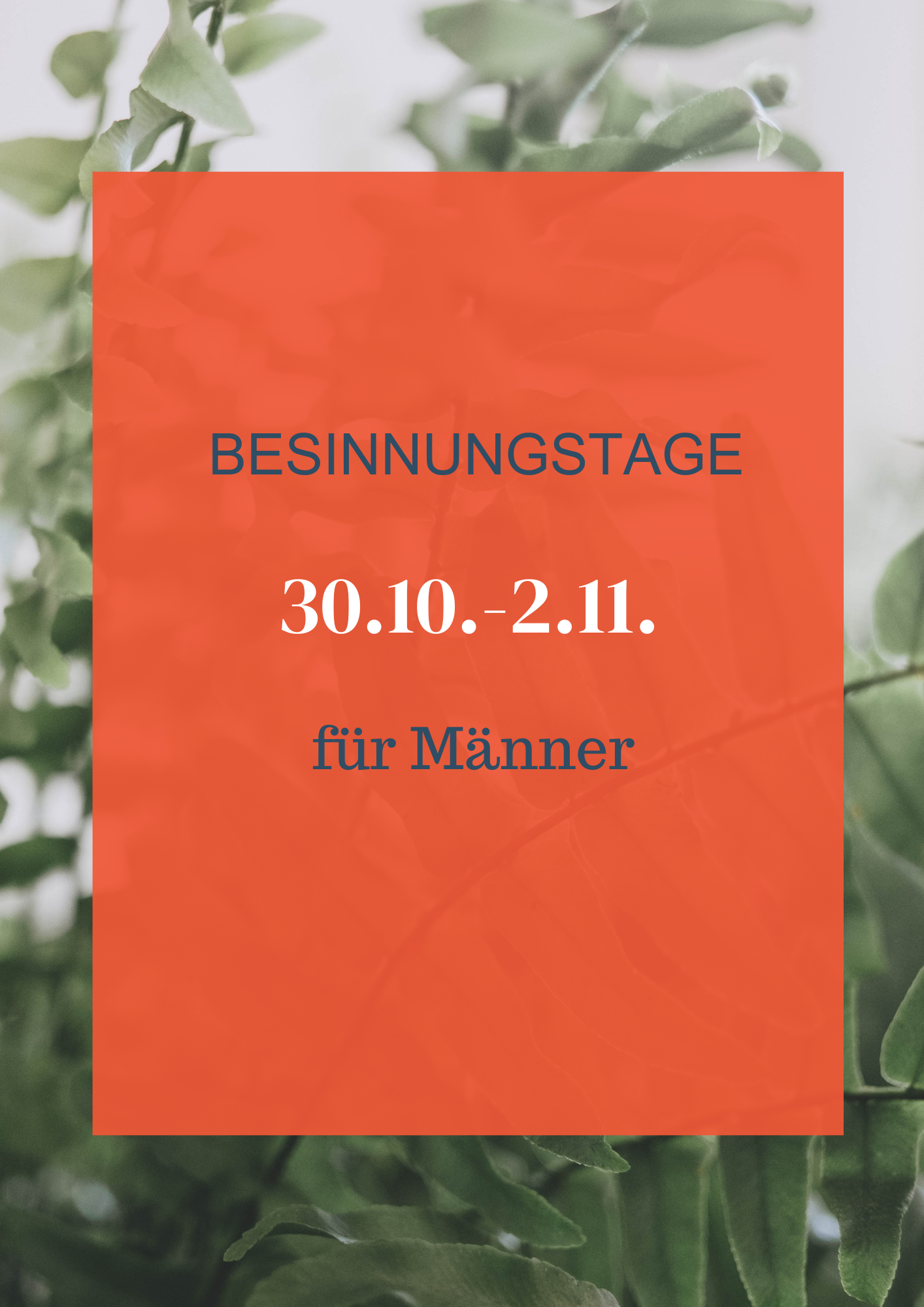 Besinnungstage für Männer