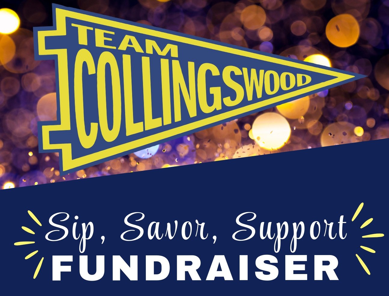 Sip, Savor, Support Fundraiser