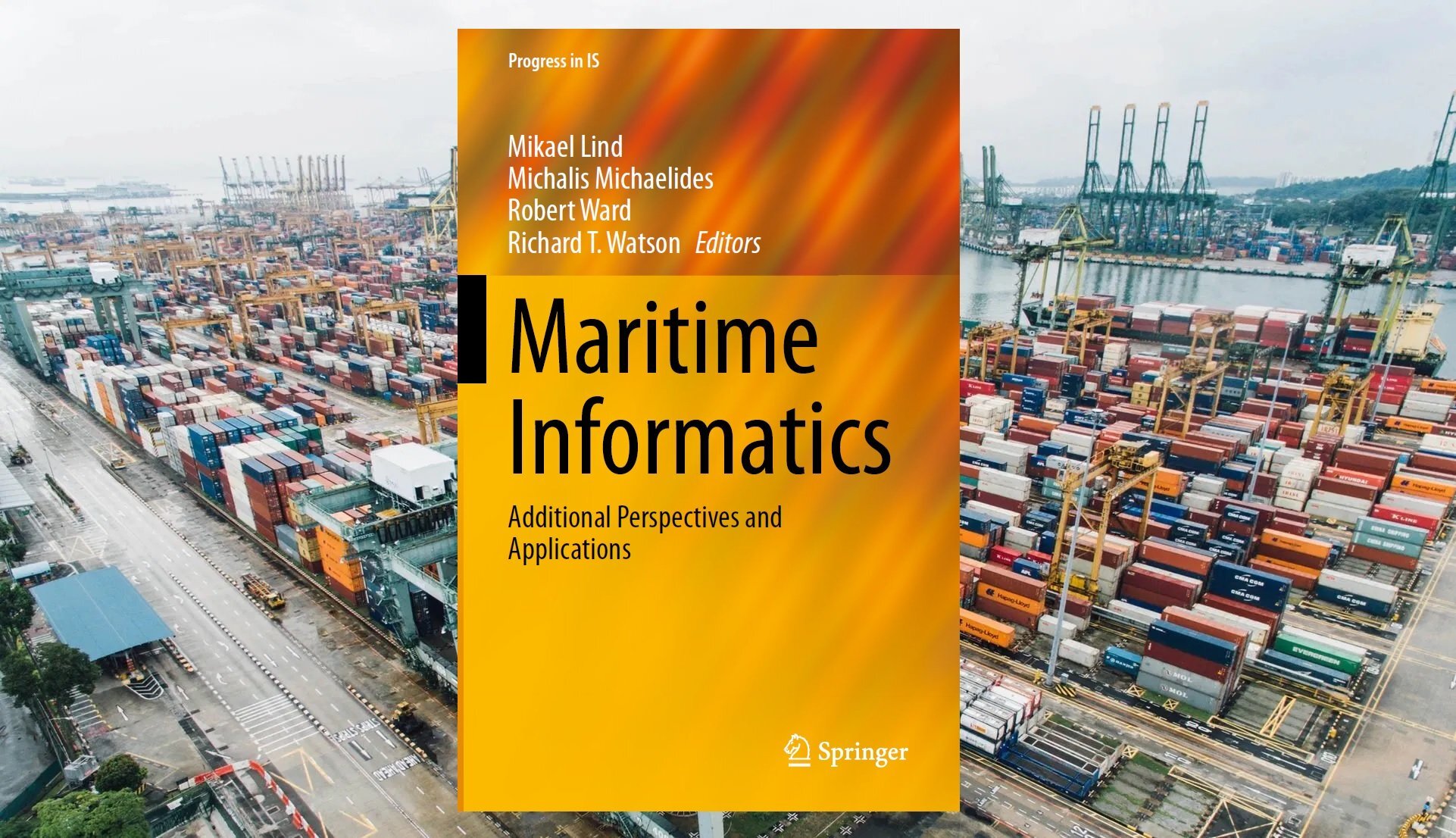New book release: Maritime informatics – Additional Perspectives & Applications