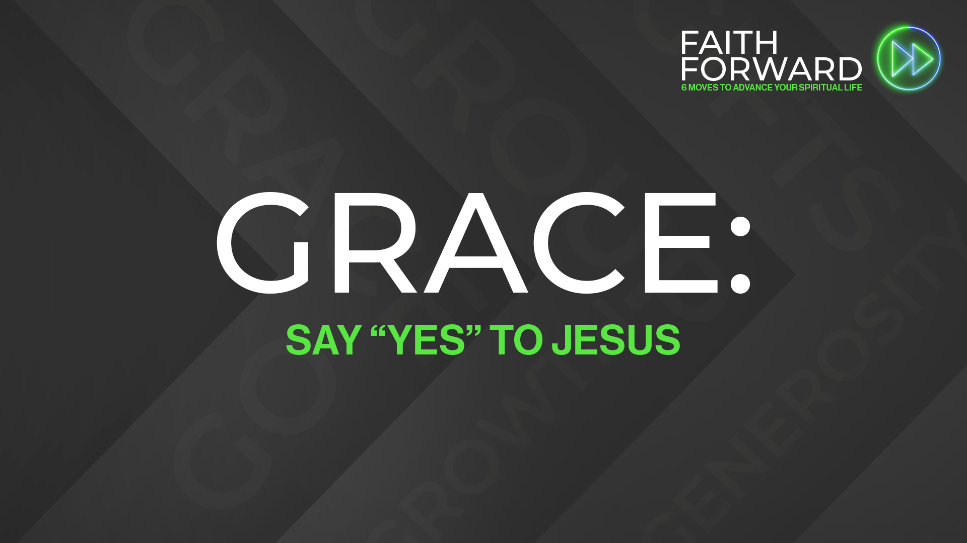 Faith Forward: Grace