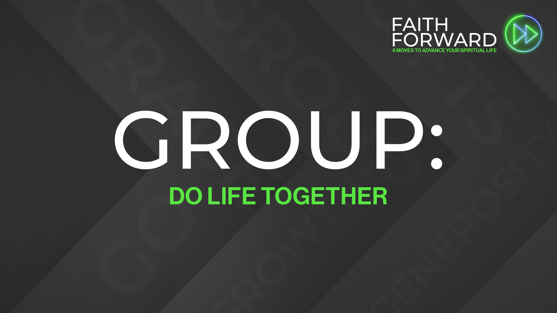 Faith Forward: Groups
