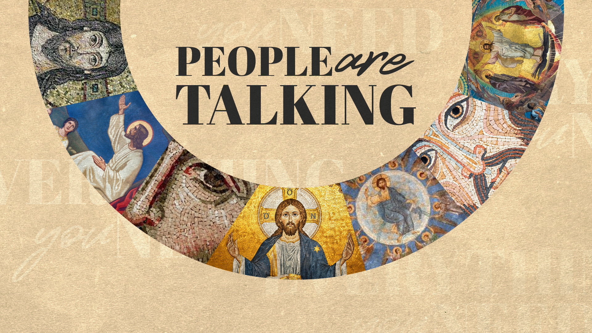 Colossians: People Are Talking