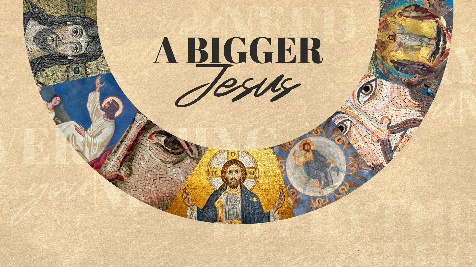 Colossians: A Bigger Jesus