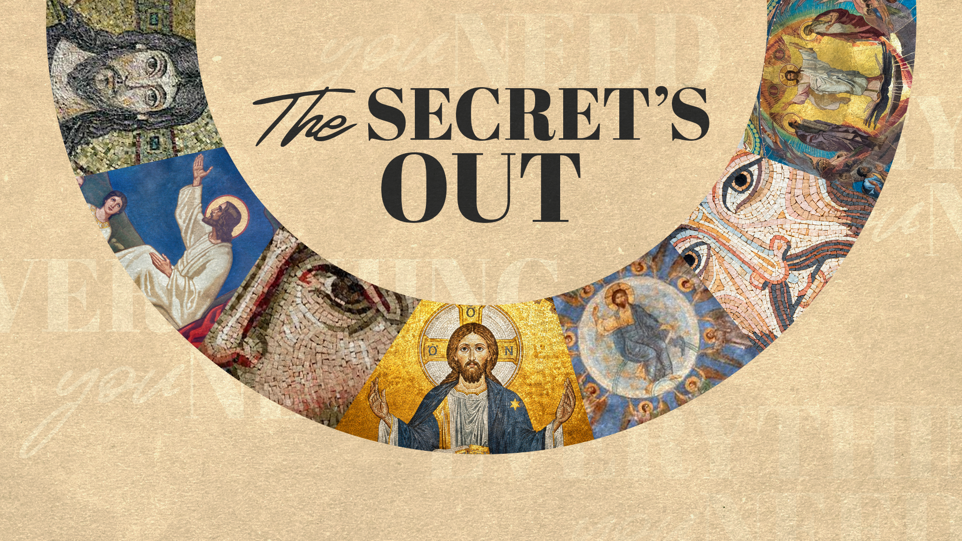 Colossians: The Secret’s Out