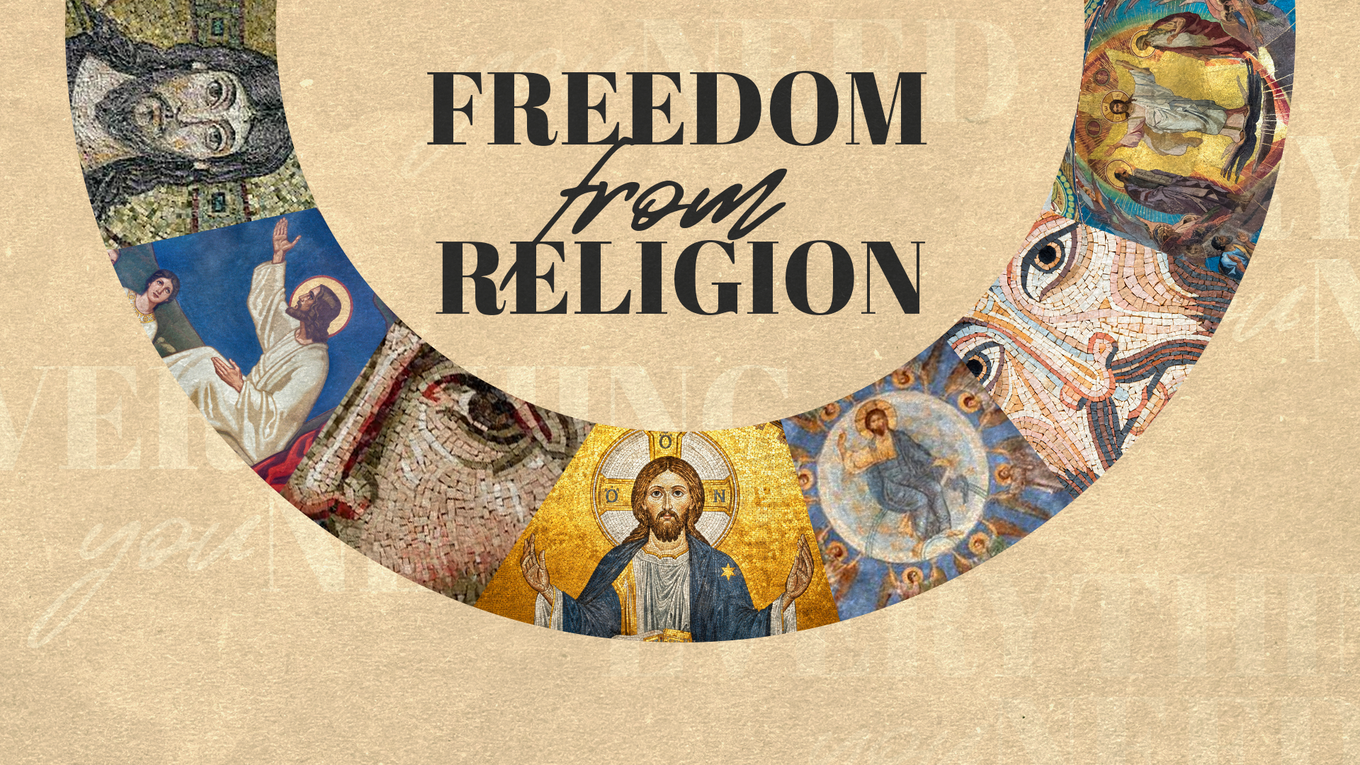 Colossians: Freedom from Religion