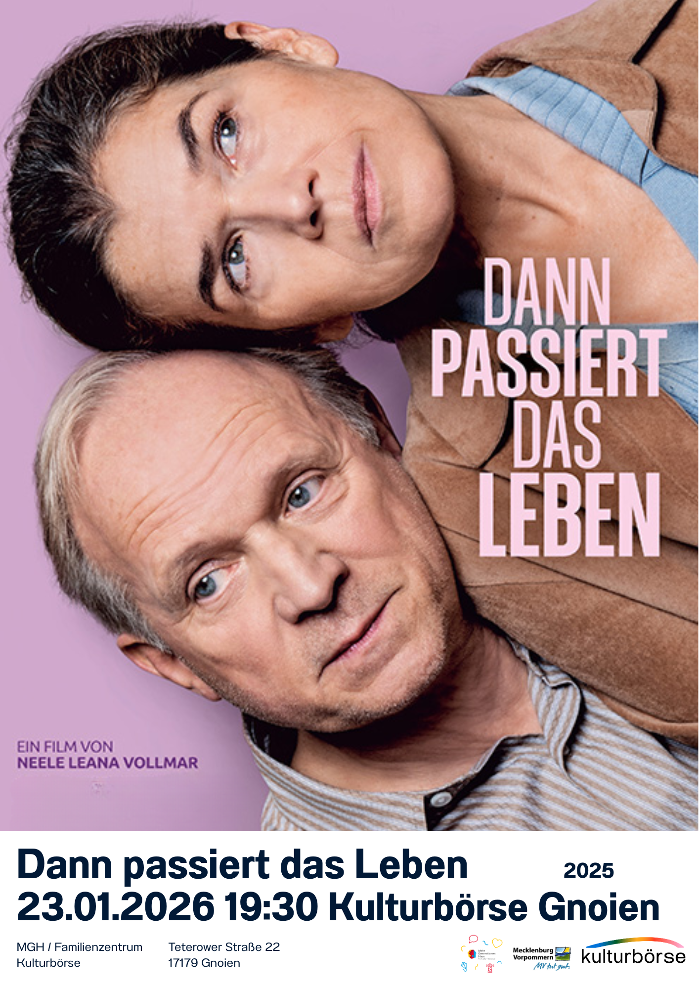 Generationen Kino 23.01. "Dann passiert das Leben"