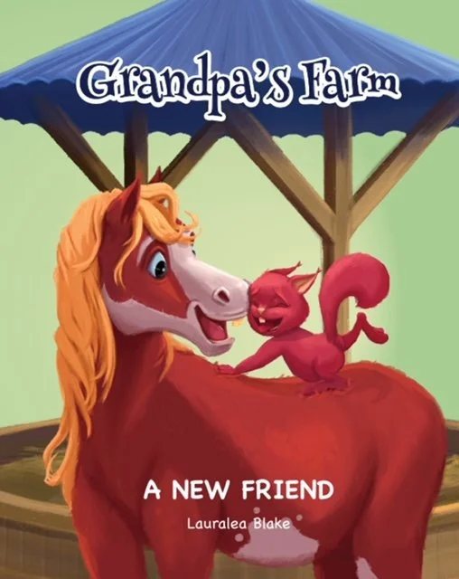 Grandpa's Farm: A New Friend (Book)