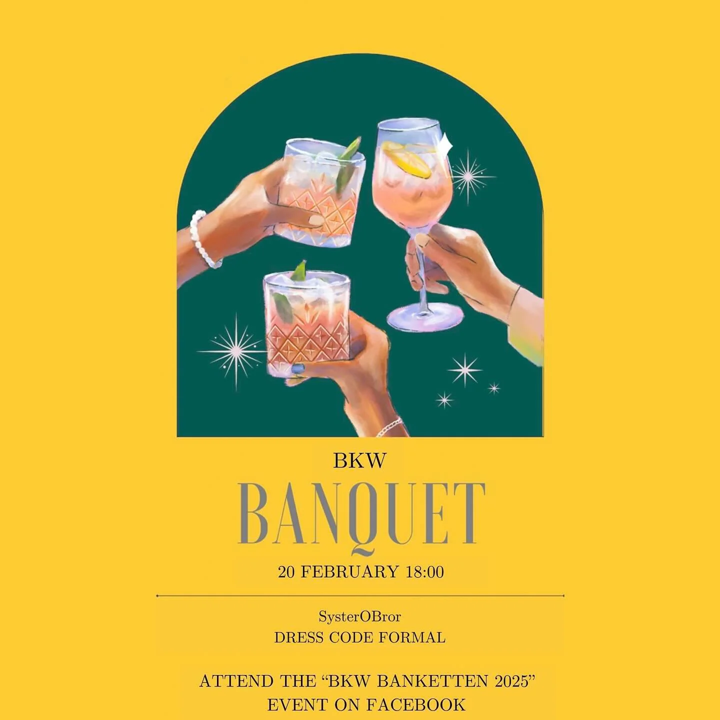 ⚠️ Begr&auml;nsat antal biljetter, f&ouml;rs&auml;ljning st&auml;nger m&aring;ndag 10/2

🥂 Vad?
BKW-banketten! Det &auml;r en finsittning p&aring; kv&auml;llen efter BKW-m&auml;ssan som studenter, alumner och f&ouml;retagsrepresentanter &auml;r bjud