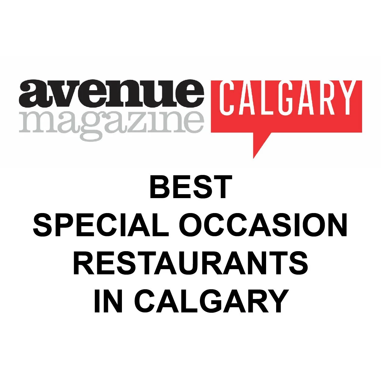 Logo for Avenue Calgary Magazine highlighting the best special occasion restaurants in Calgary.