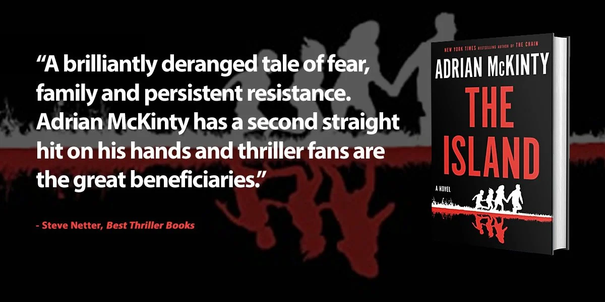 The Island by Adrian McKinty — the best thriller books