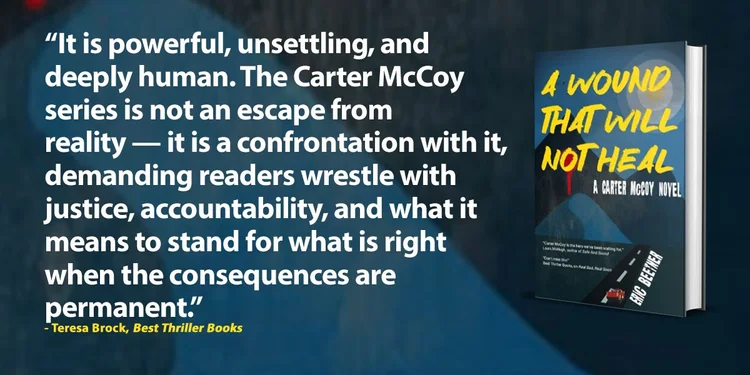 A Wound That Will Not Heal By Eric Beetner — the best thriller books