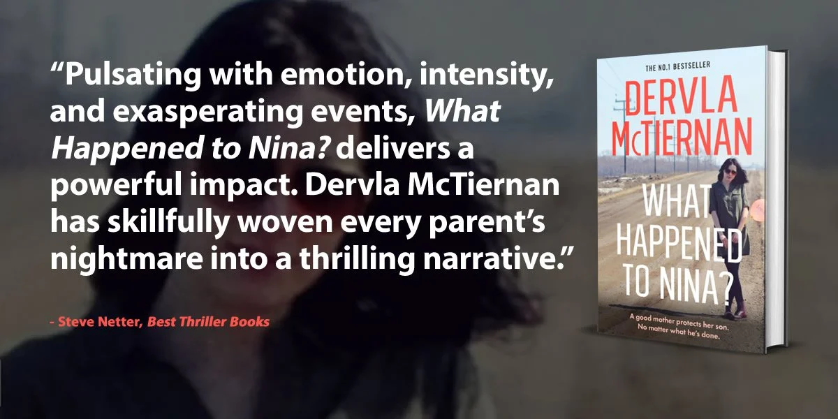 What Happened To Nina? By Dervla McTiernan — the best thriller books