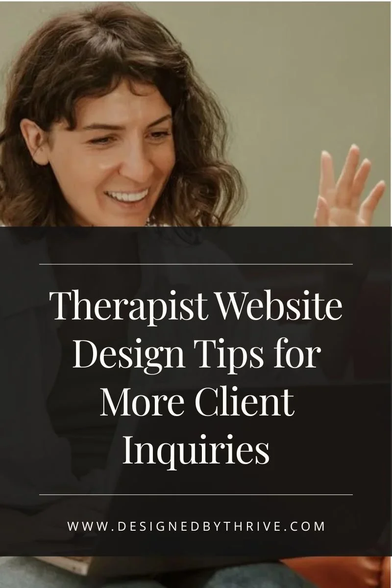 Therapist Website Design Tips for More Client Inquiries