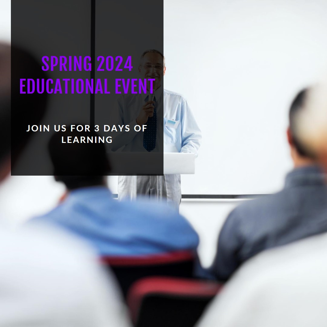 Spring 2024 3 Day Educational