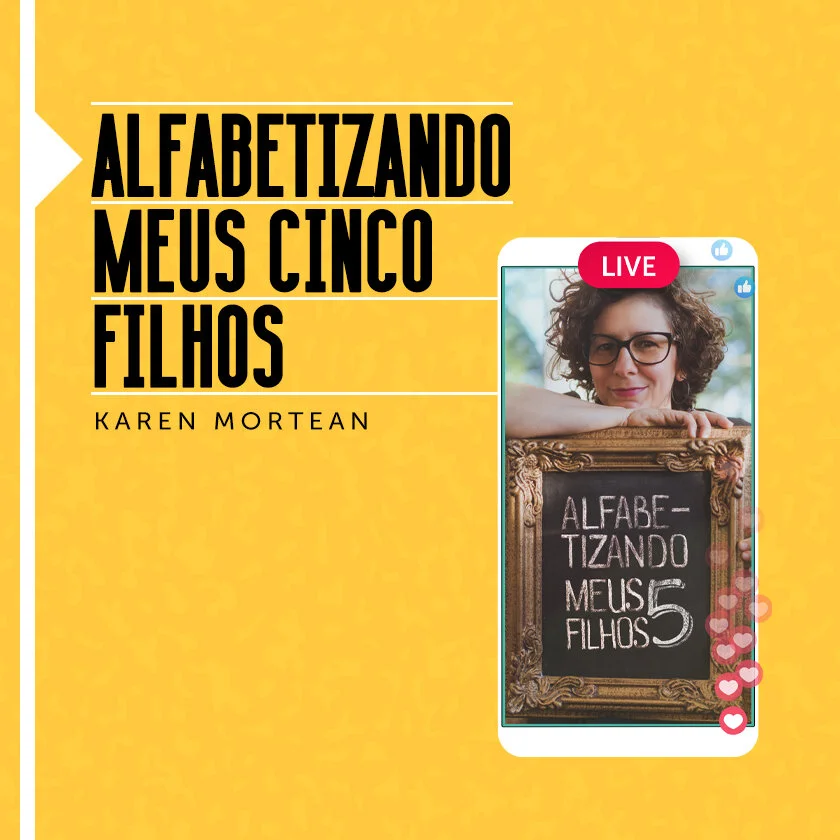 Live: alfabetizando meus 5 filhos