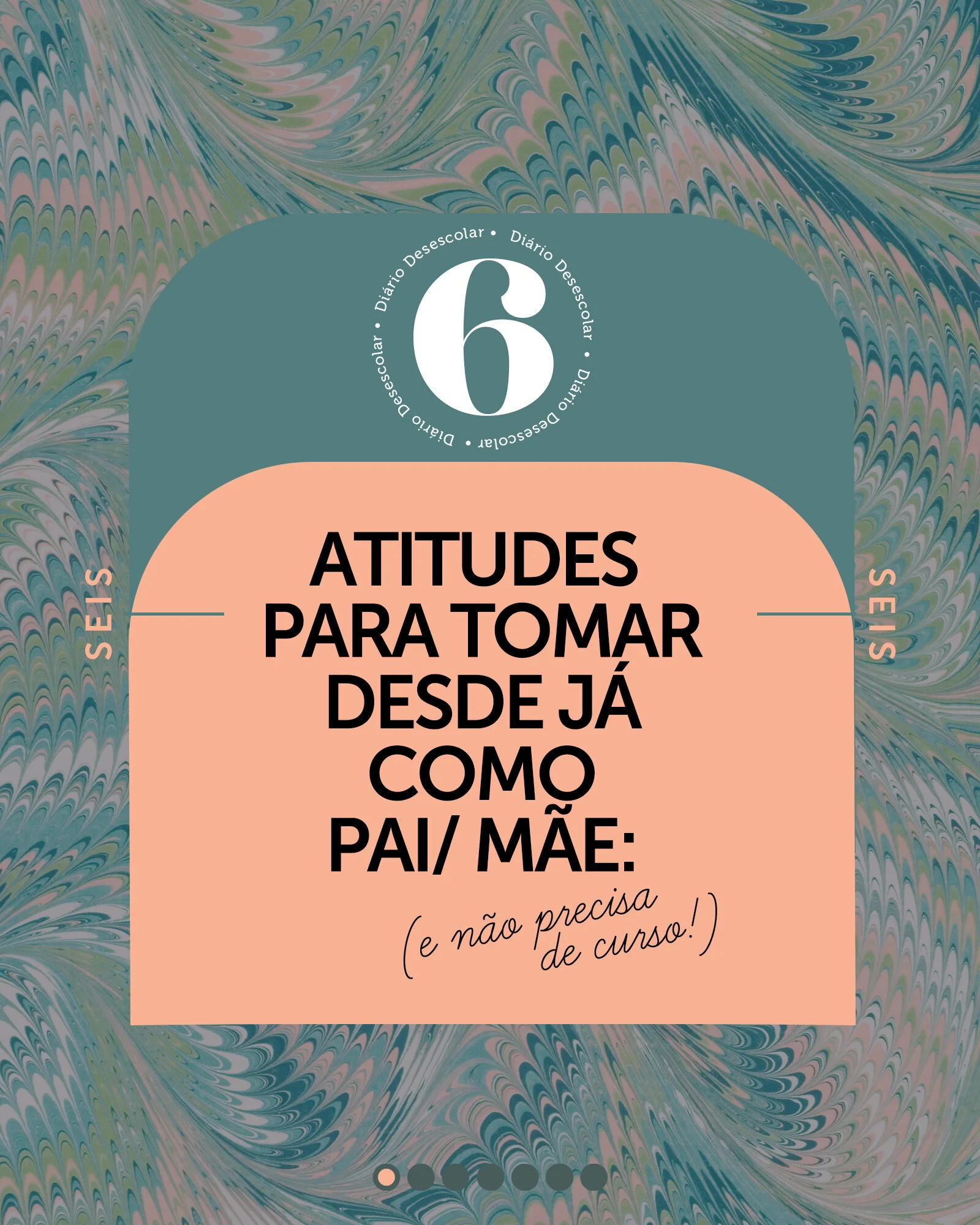 6 atitudes para tomar desde já.