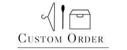 custom order