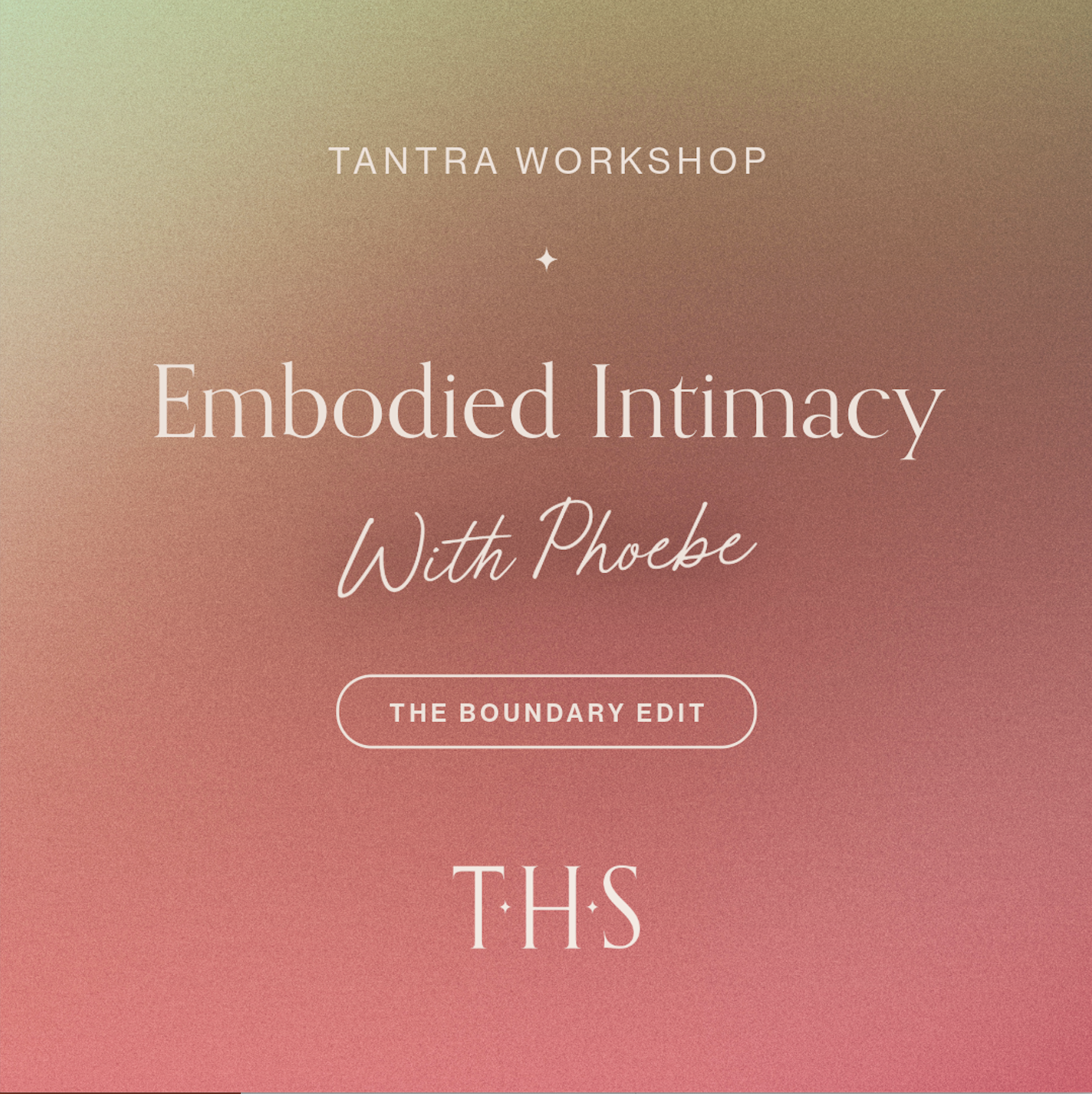 Embodied Intimacy workshop - The Boundary Edit 30/05