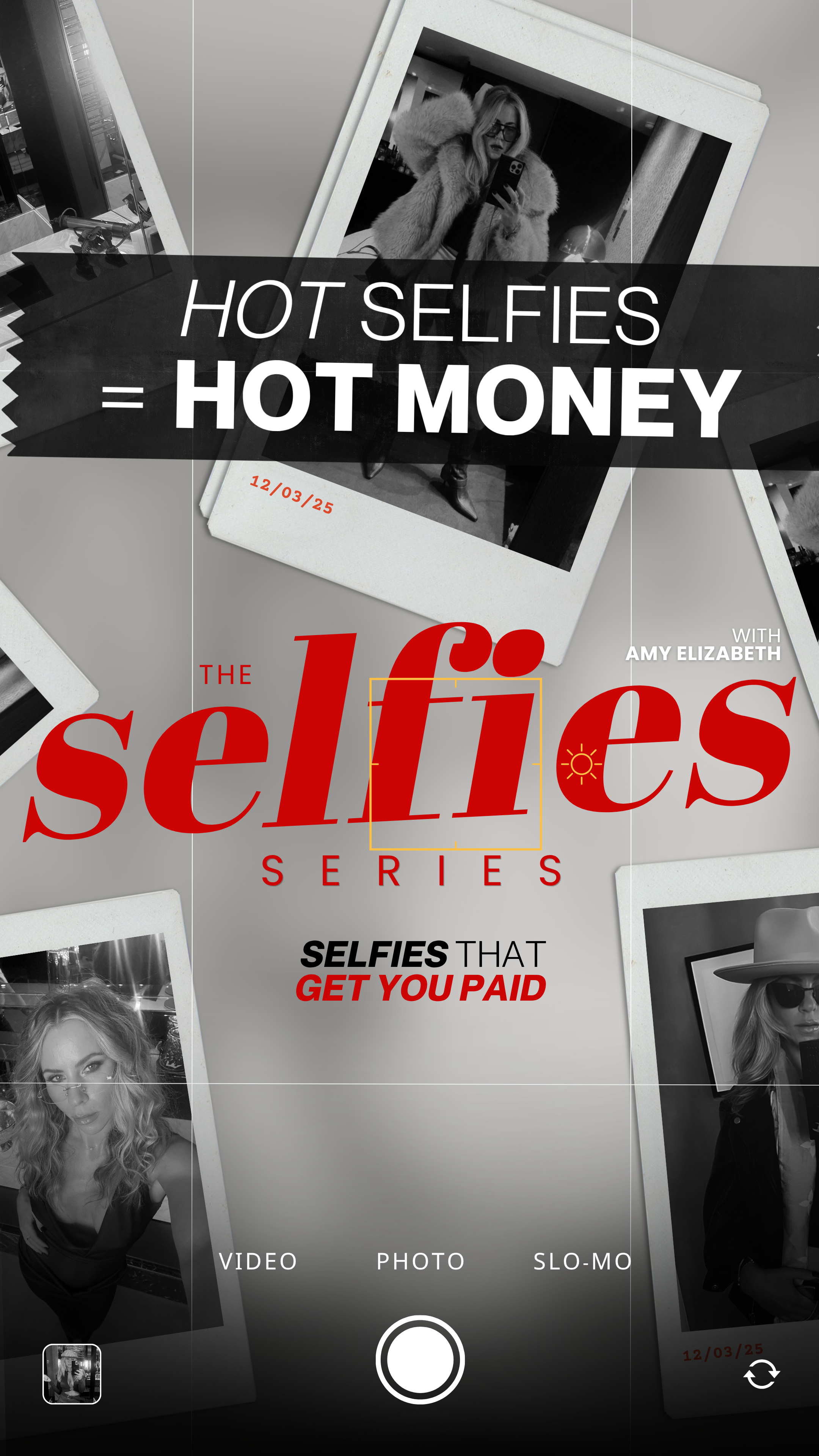 Selfie Series Masterclass