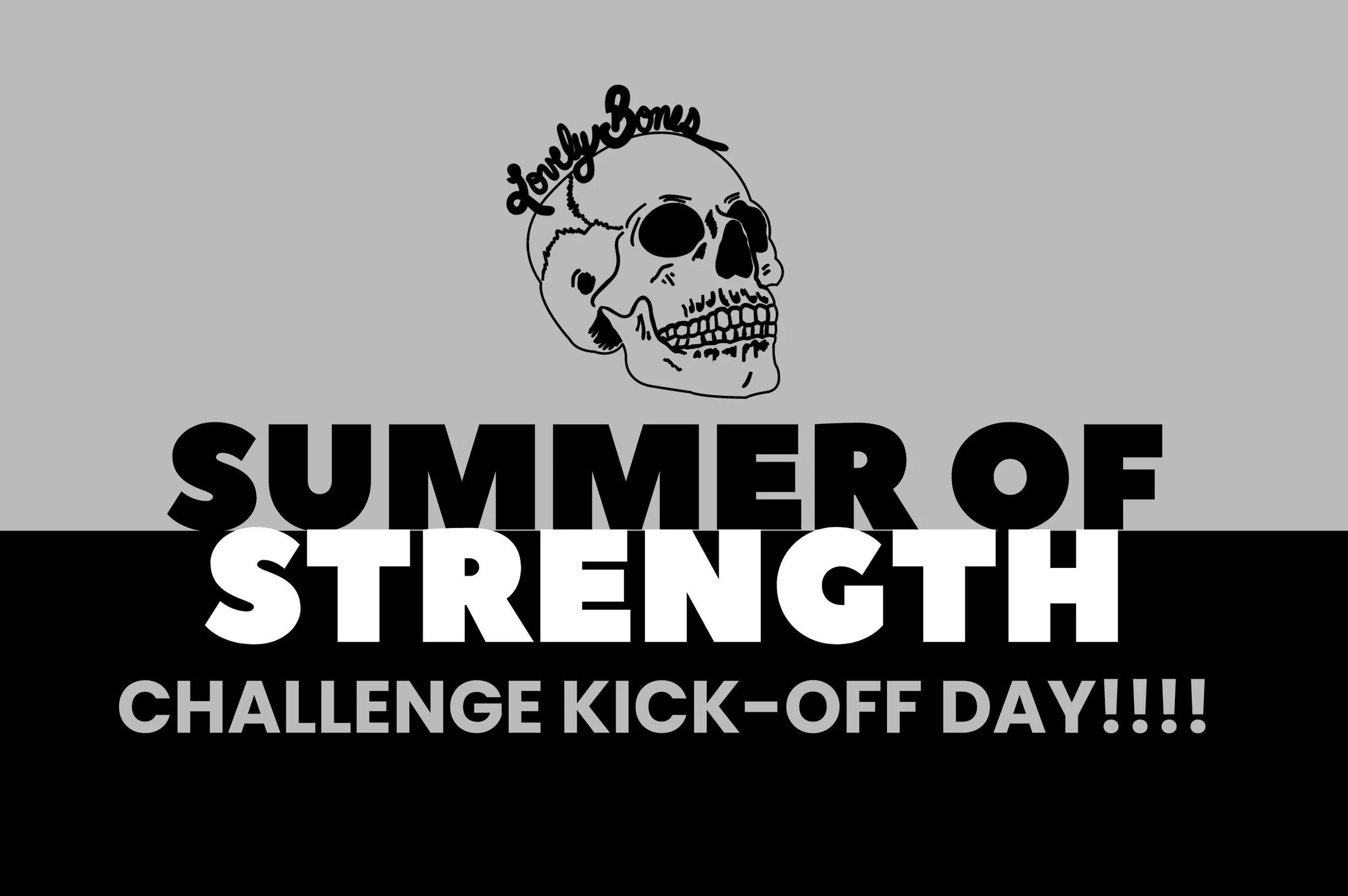Summer of Strength Kick-Off!