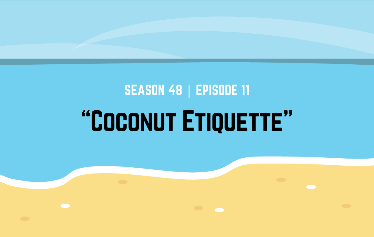 Survivor 48, Episode 11: "Coconut Etiquette”