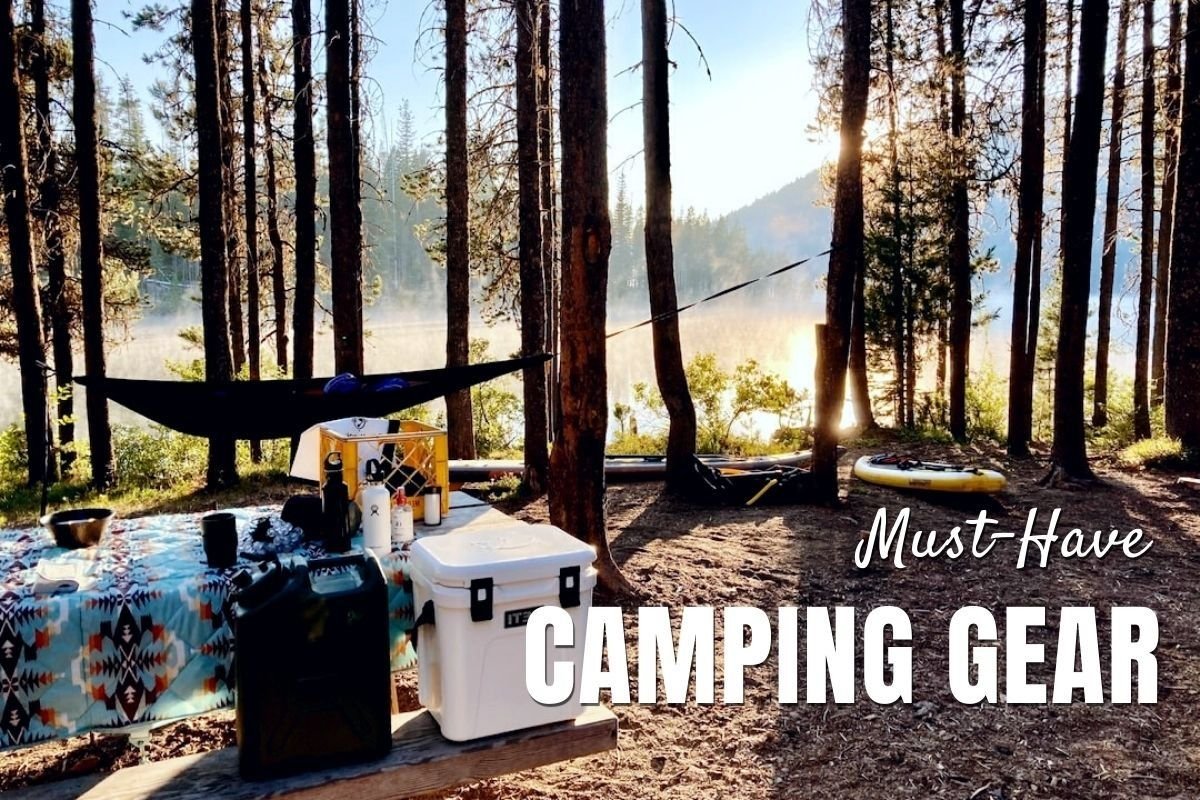 Camping Essentials: Must-Have Gear for Your Next Trip