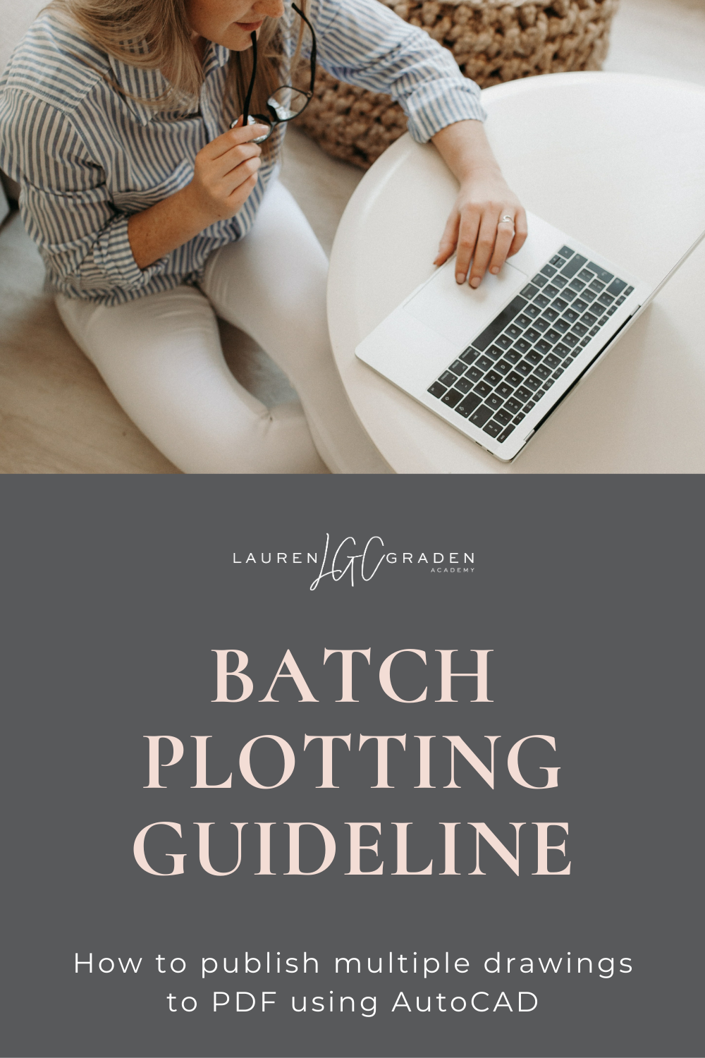 Batch Plotting Guideline