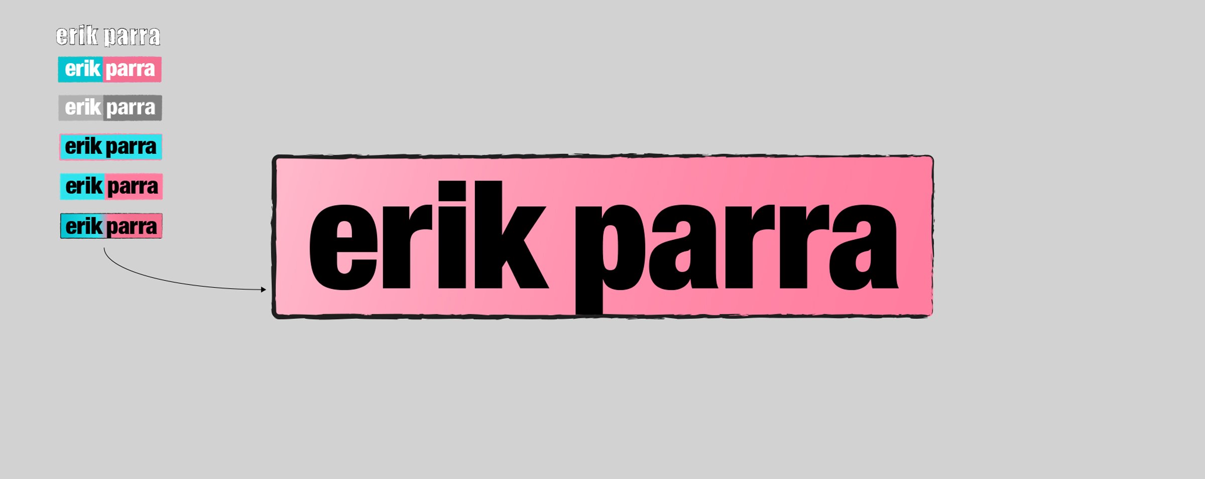  A new artist's mark reflects Erik's vision, passion, humor and propensity for Helvetica and pink. 